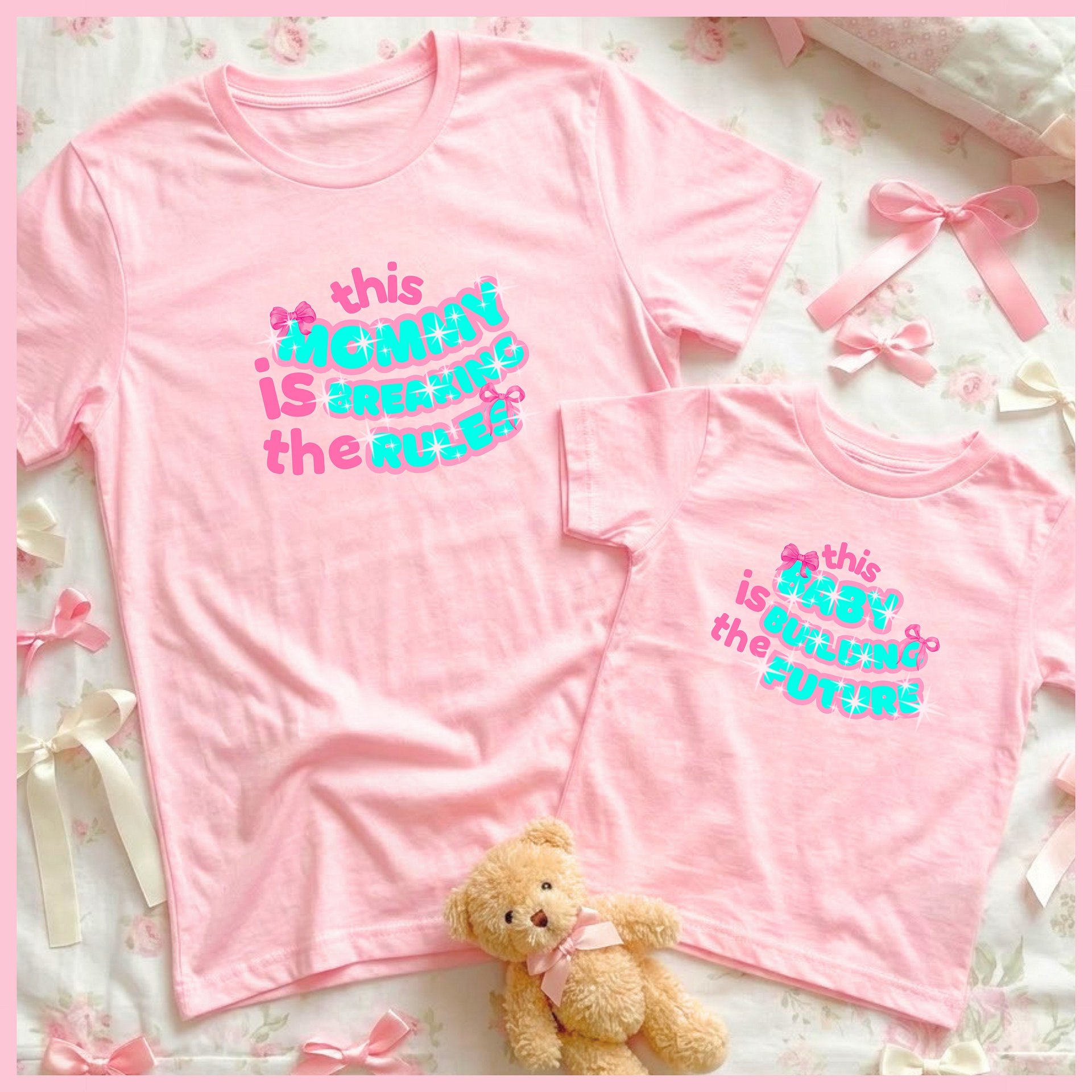 Duo Set🩷Breaking Rules to Build Future🩷Mommy tee+Baby tee💞 product image (1)