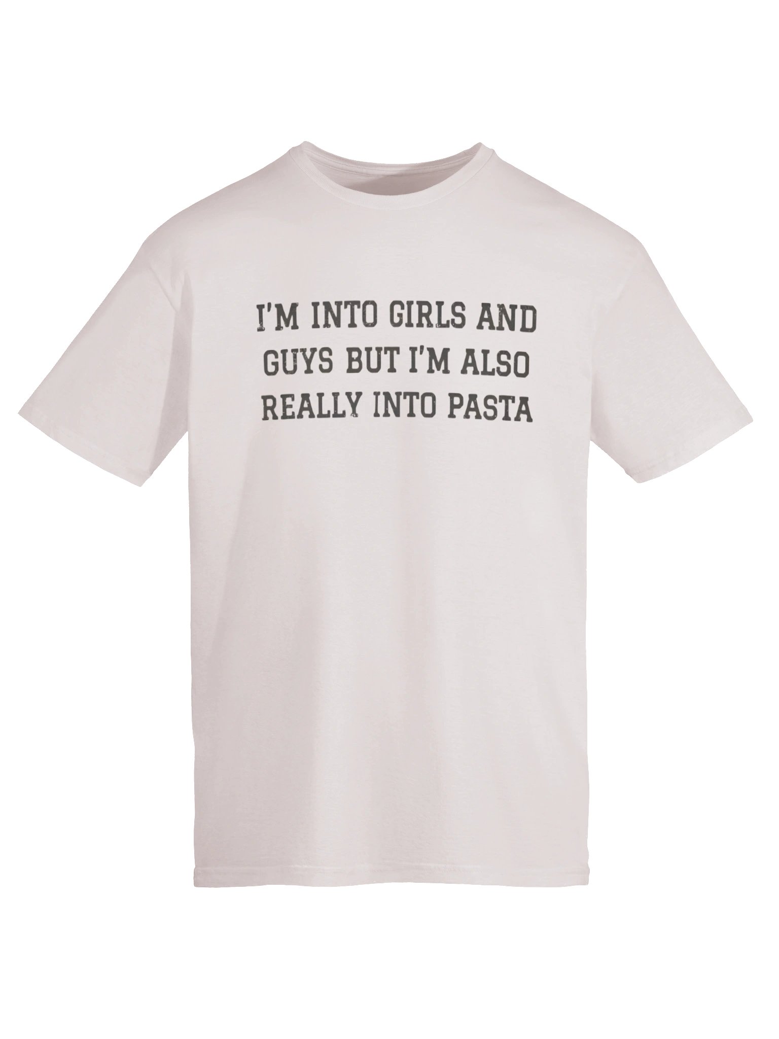 I’m Into Girls And Guys But I’m Also Really Into Pasta TShirt product image (6)