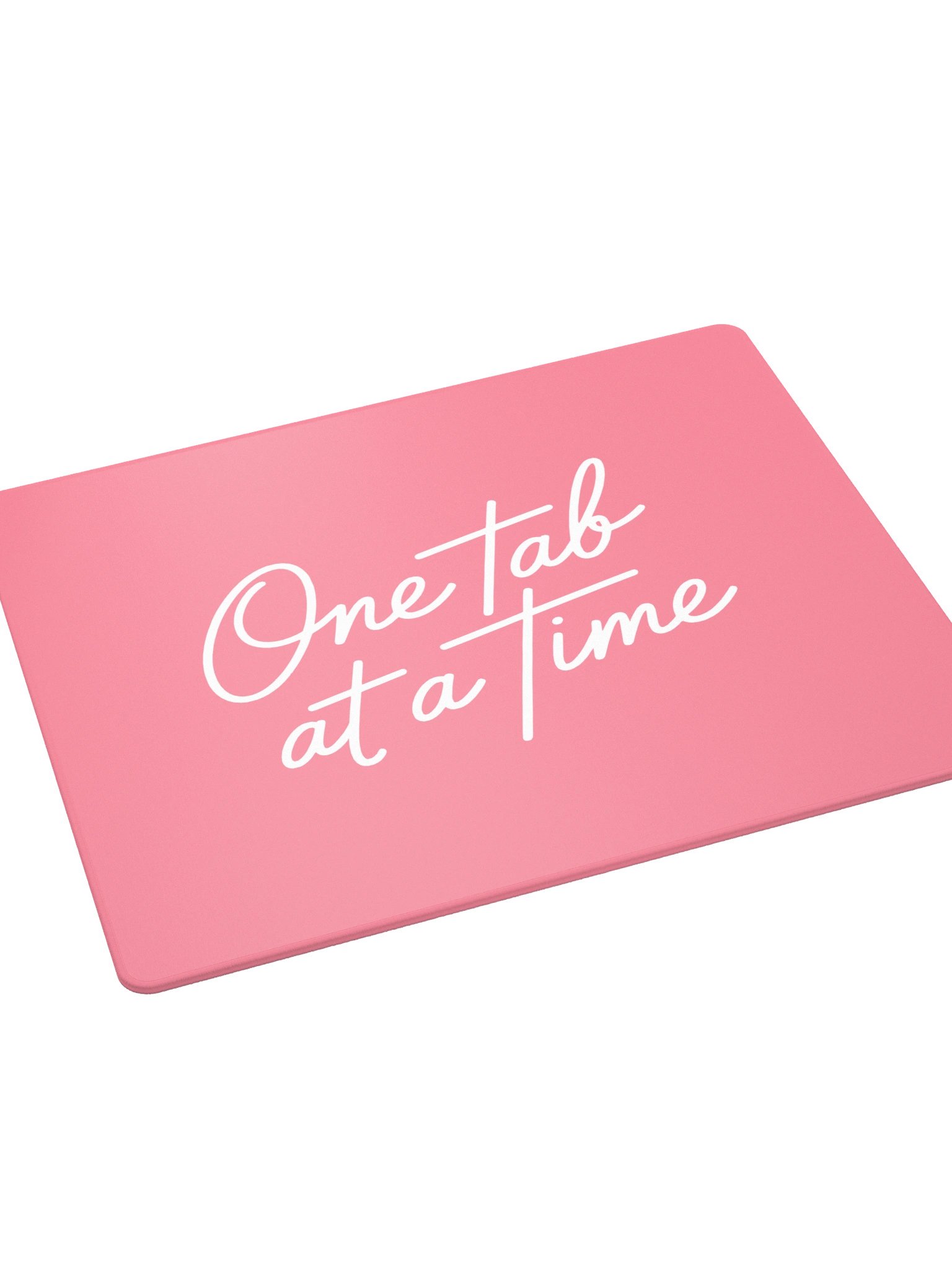 'One Tab at a Time' Mouse Pad product image (3)