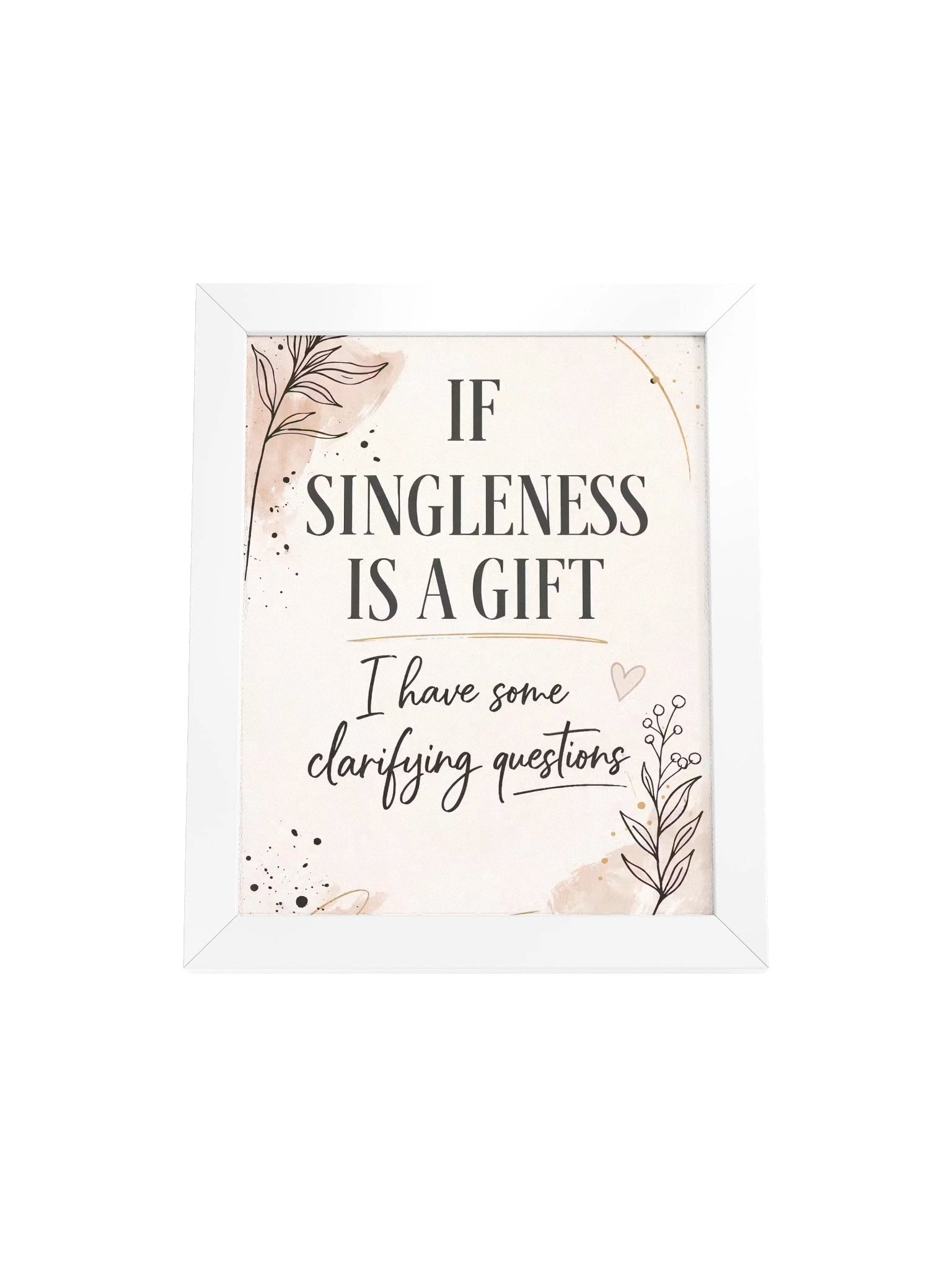 If Singleness Is a Gift | Christian Wall Art for Singles product image (2)