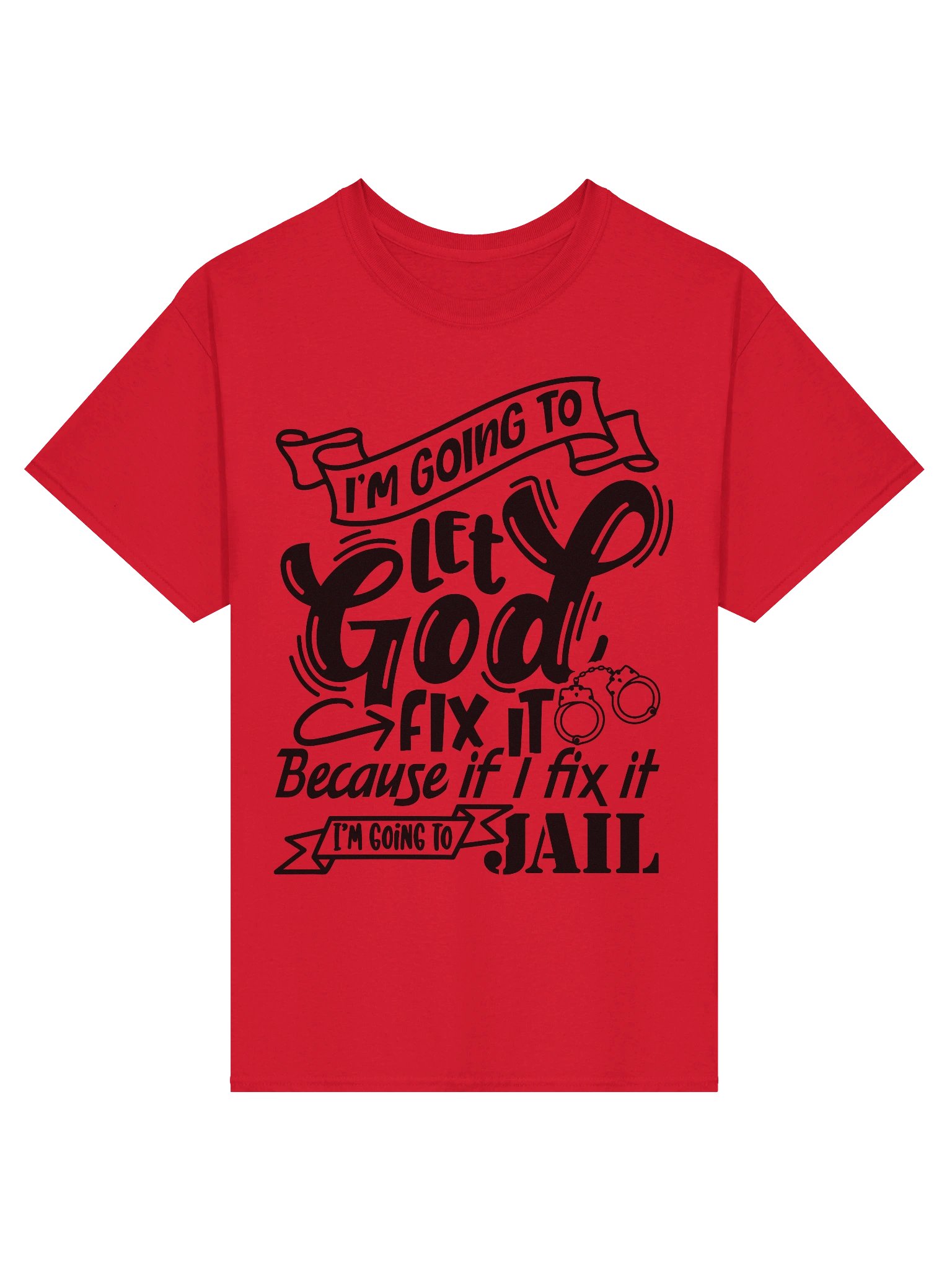 God Fix It Christian T Shirt Faith Based Apparel Prayer Statement Christian Clothing product image (1)