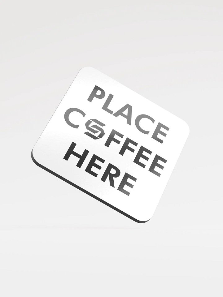 Place Coffee Here Coaster product image (1)