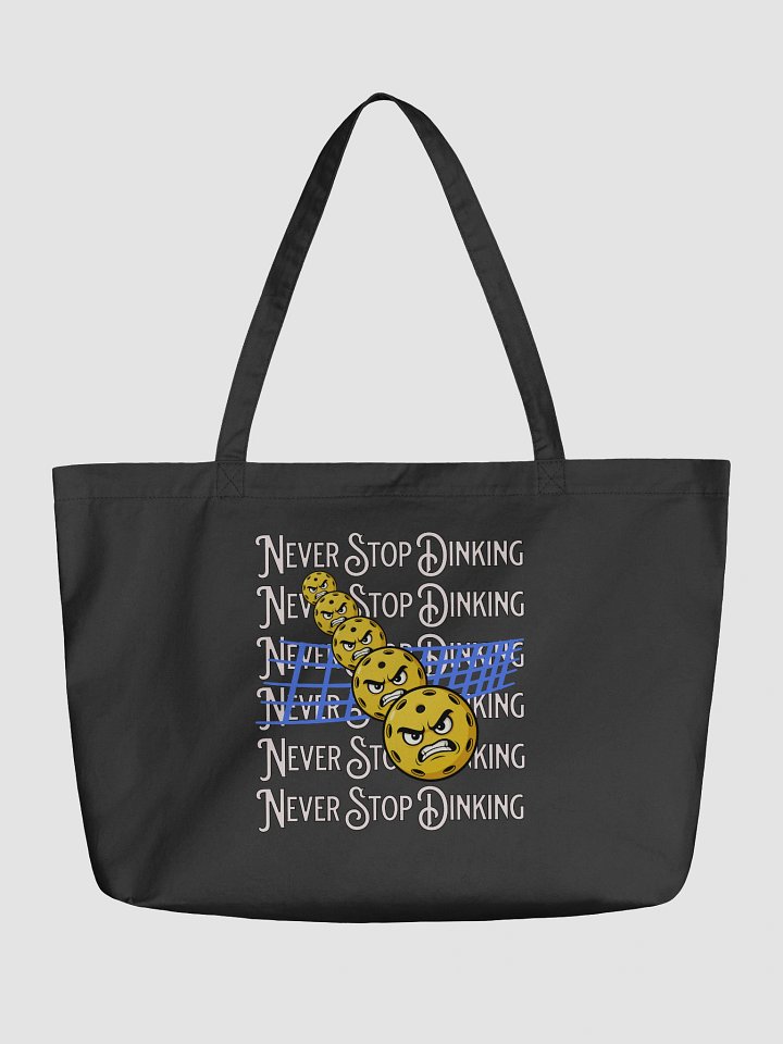 Never Stop Dinking Pickleball Tote Bag product image (2)