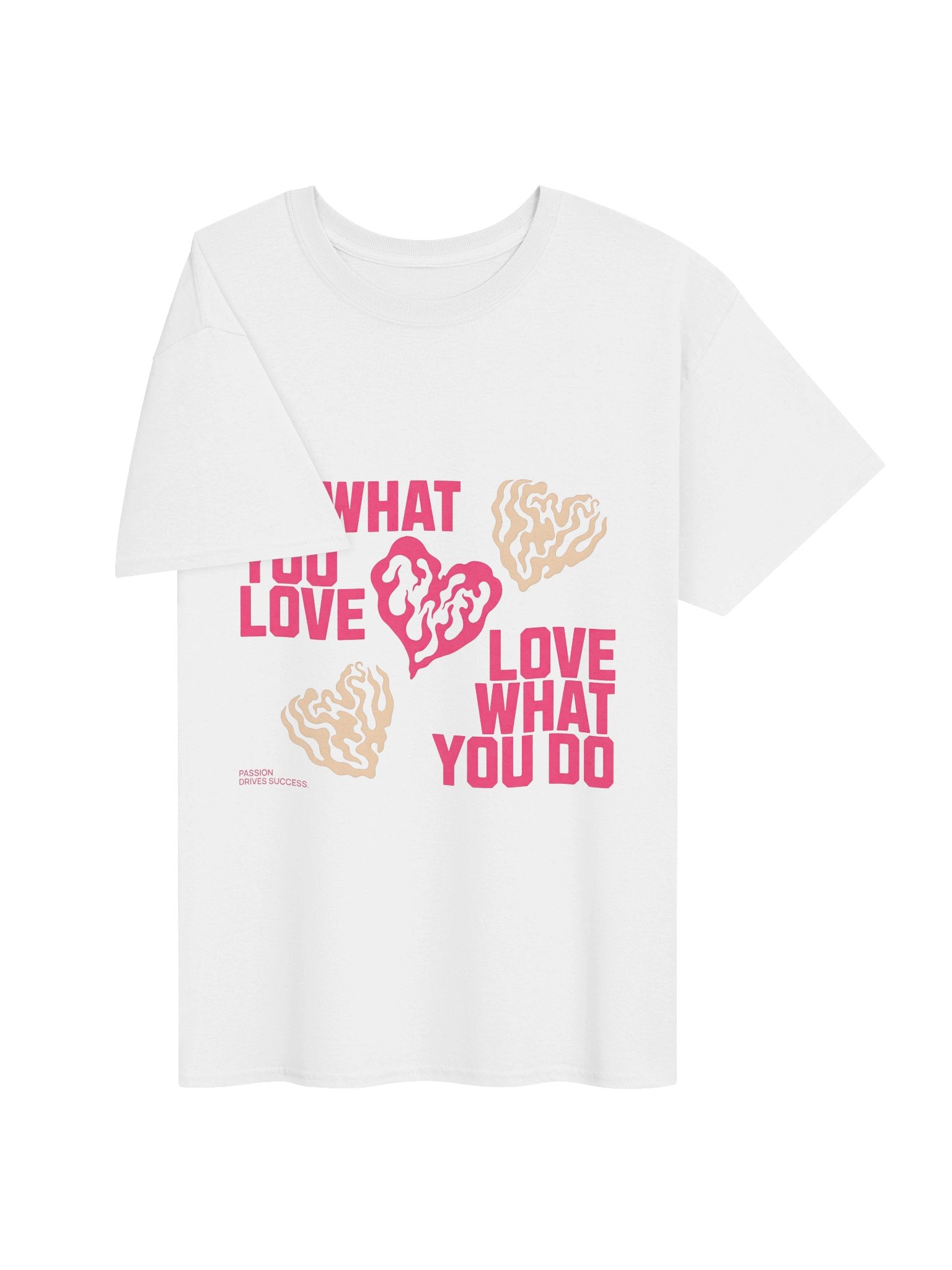 "Do What You Love, Love What You Do" T-Shirt product image (3)