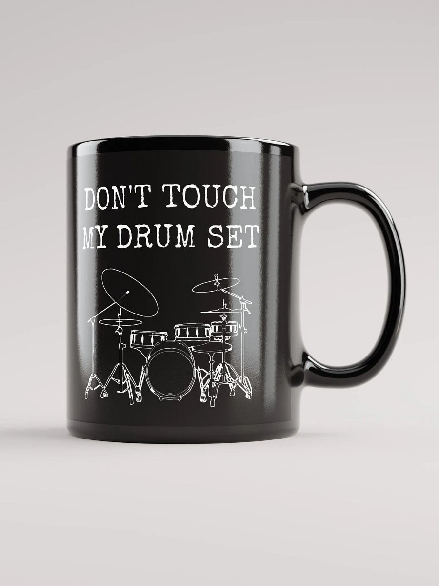 Don't Touch My Drum Set mug product image (1)