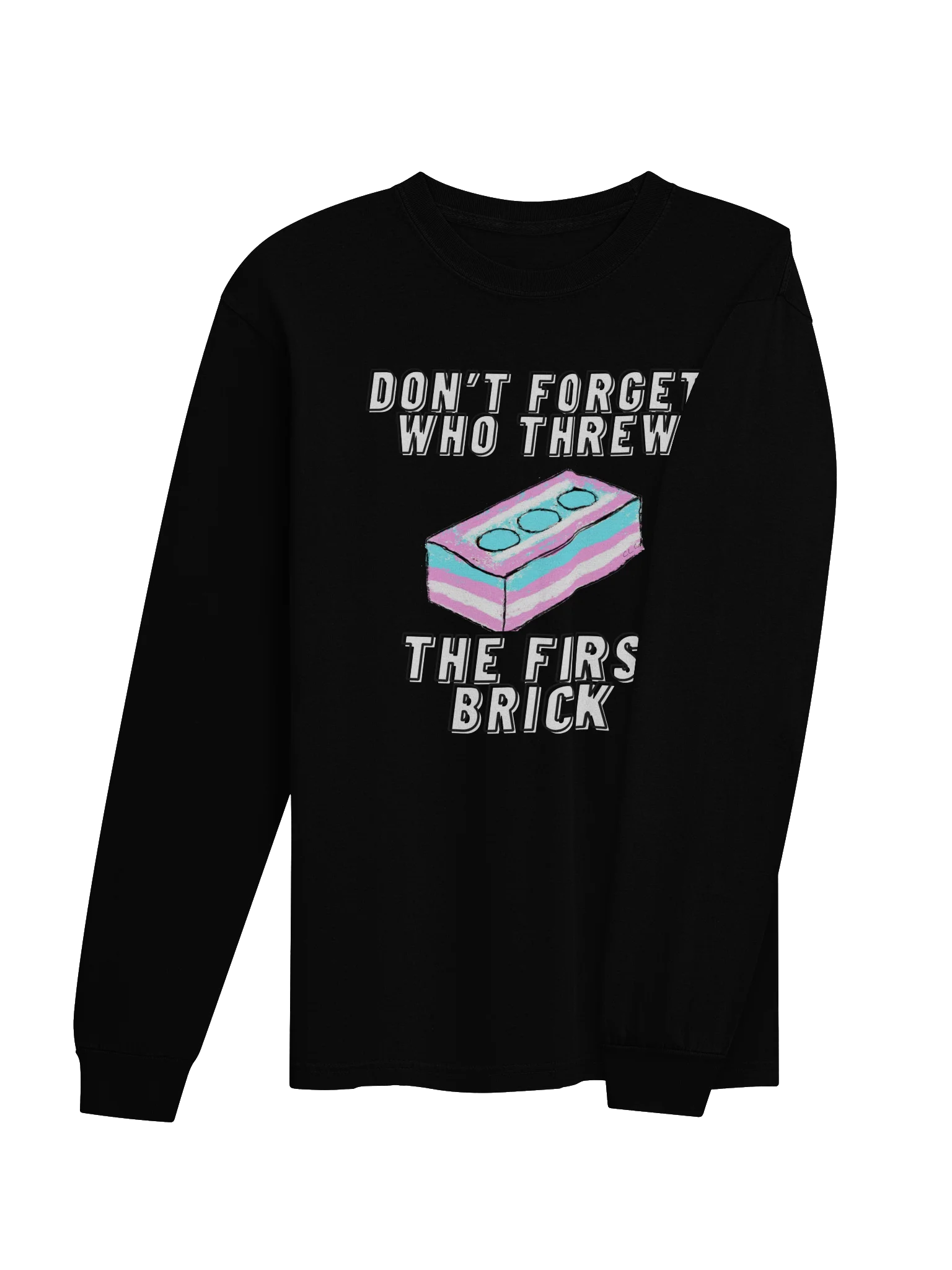 Don't Forget Who Threw The First Brick long sleeve tee product image (20)
