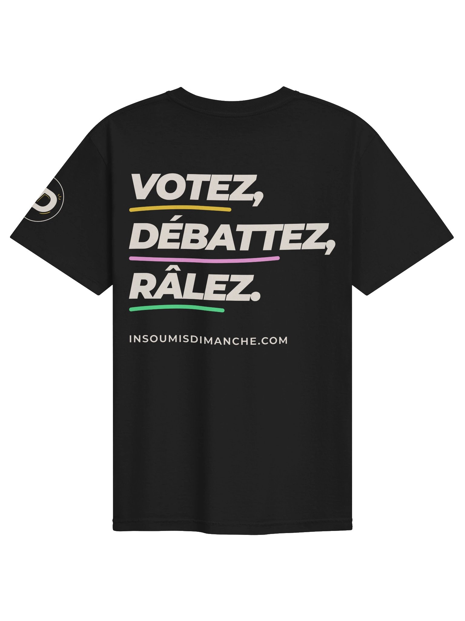 T-shirt « Votez Débattez Râlez » product image (2)