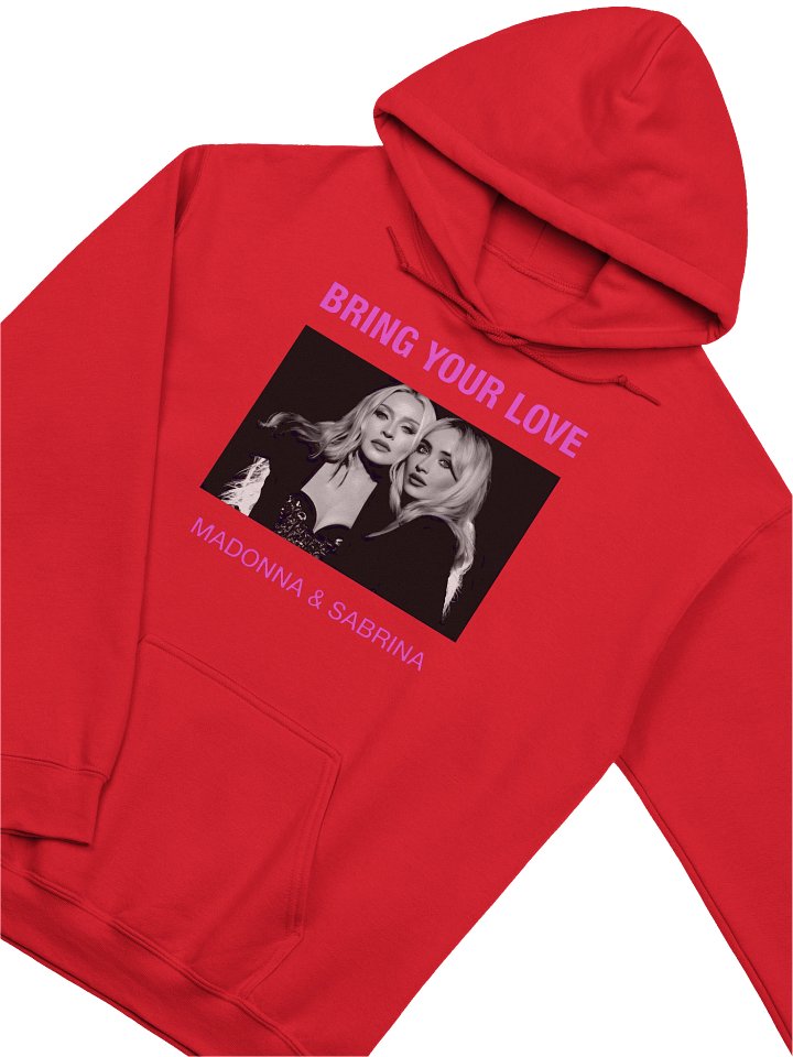 Bring Your Love Madonna & Sabrina Carpenter Hoodie product image (2)