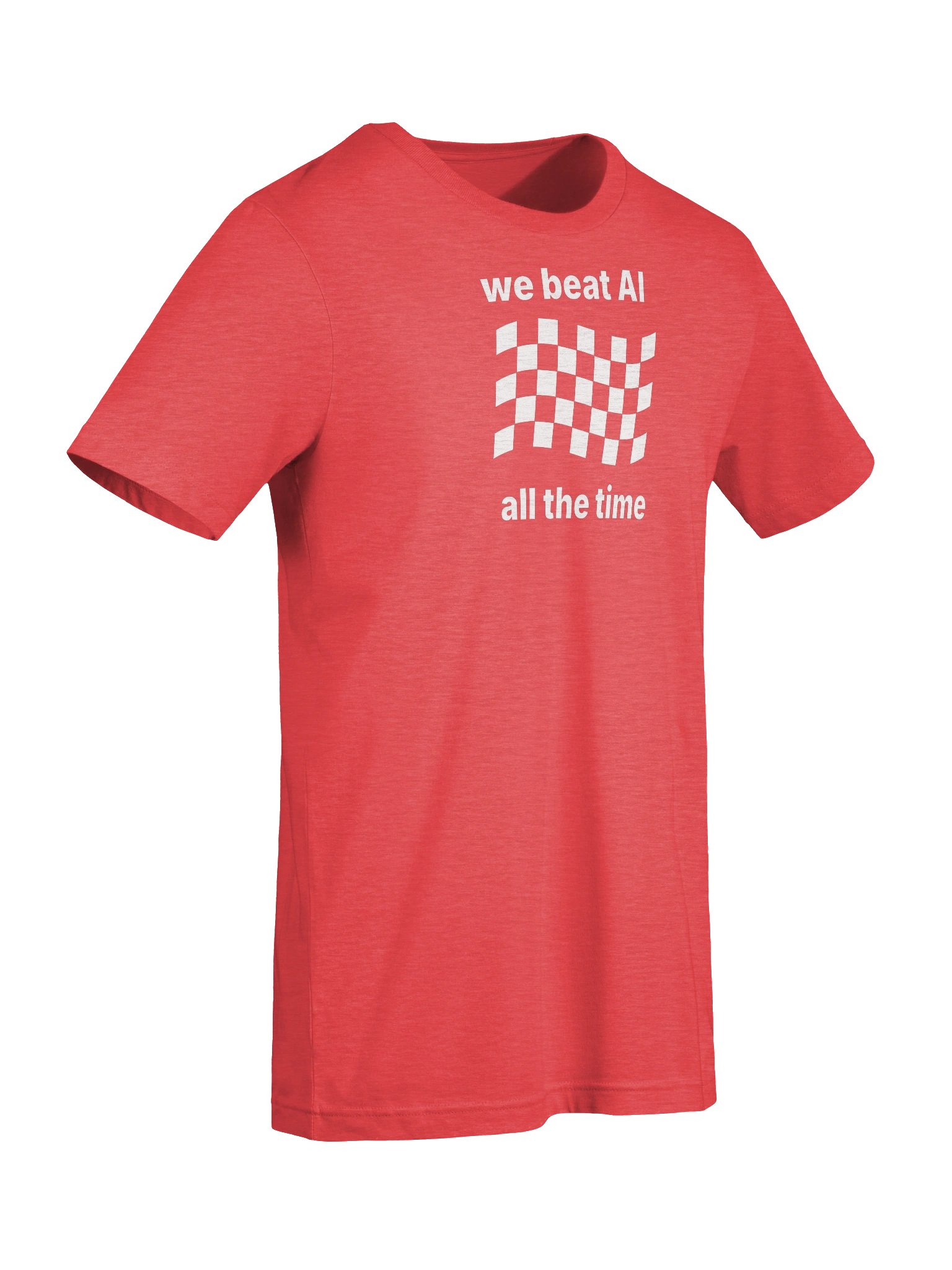we beat AI all the time Tee product image (21)
