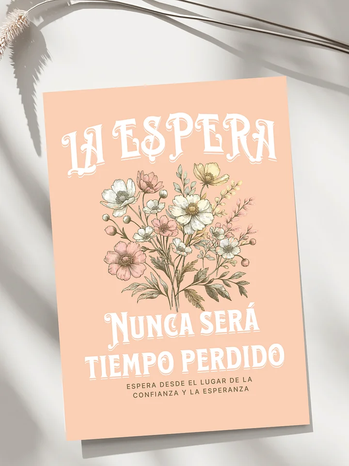 La espera nunca será tiempo perdido product image (1)