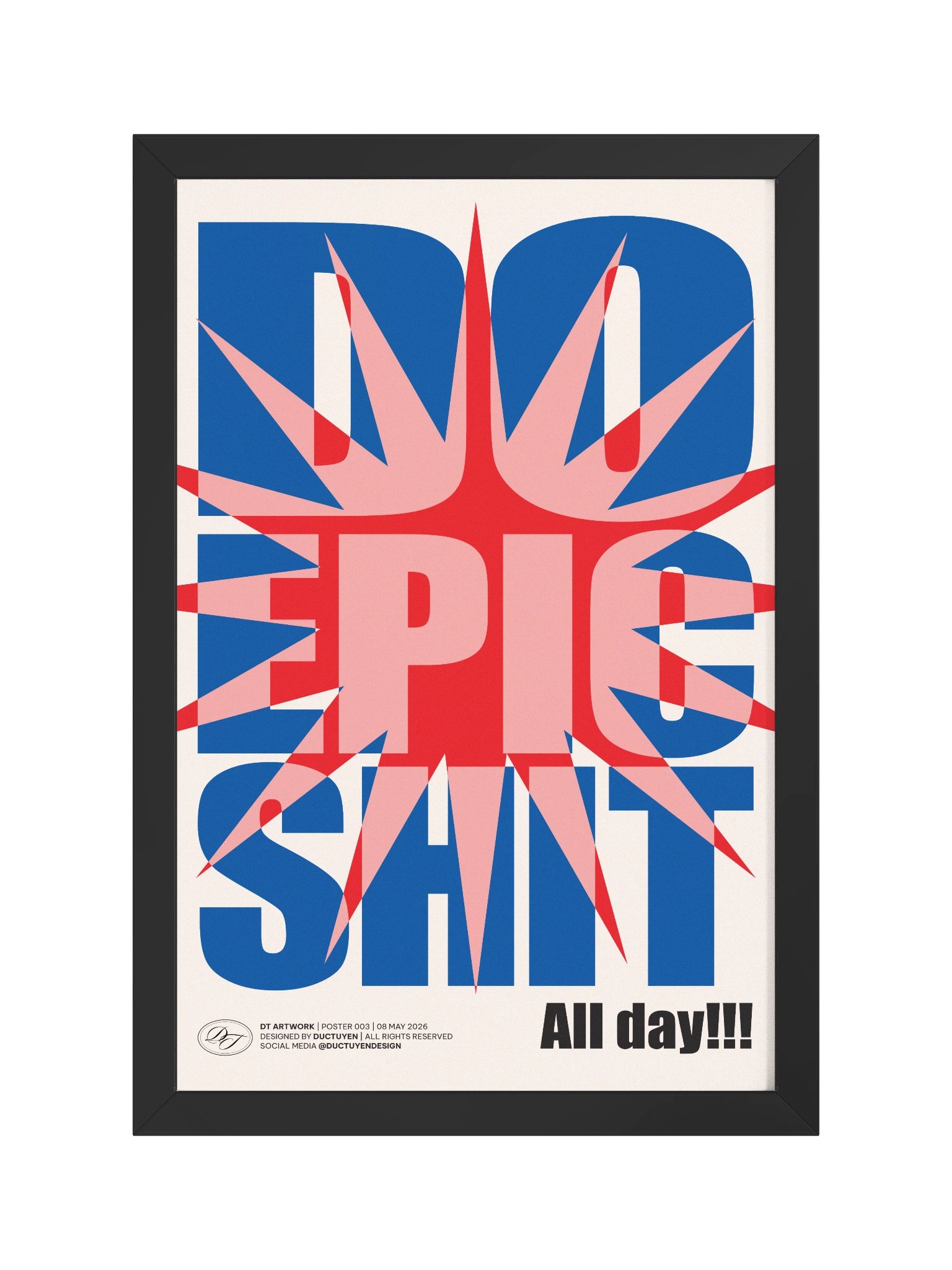 "DO EPIC SHIT" Typography Framed Poster product image (8)