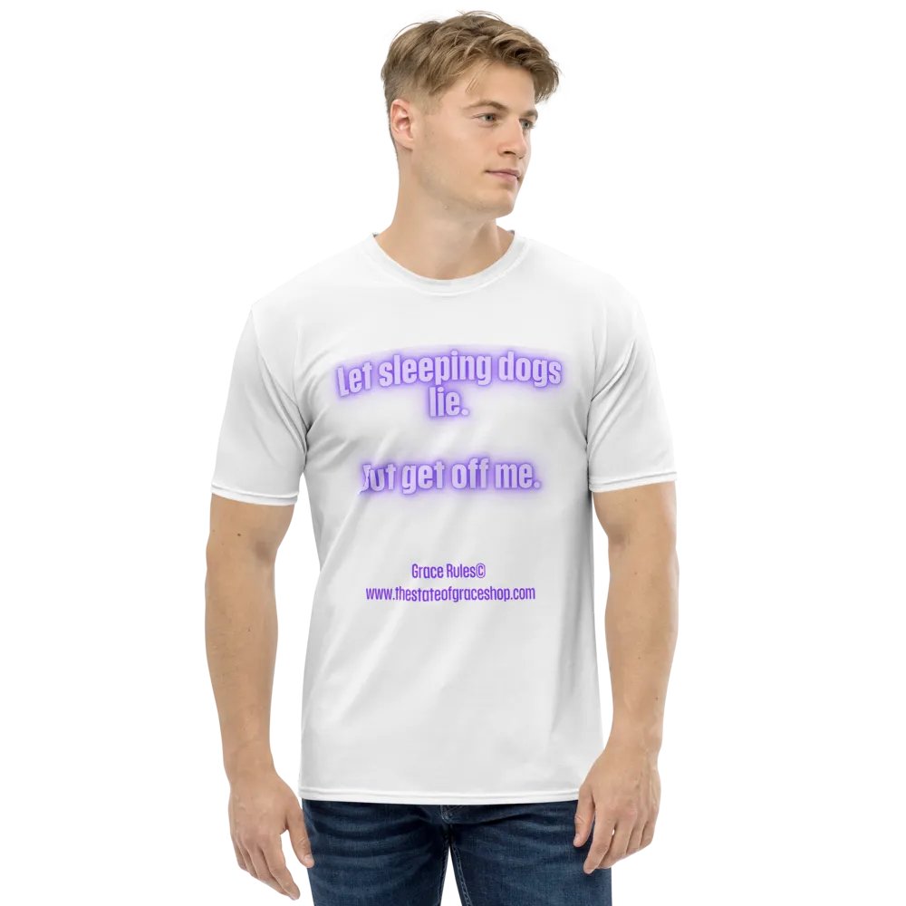 FUNNY TEES 4 U FOR MEN - “Let sleeping dogs lie. But get off me.” product image (1)