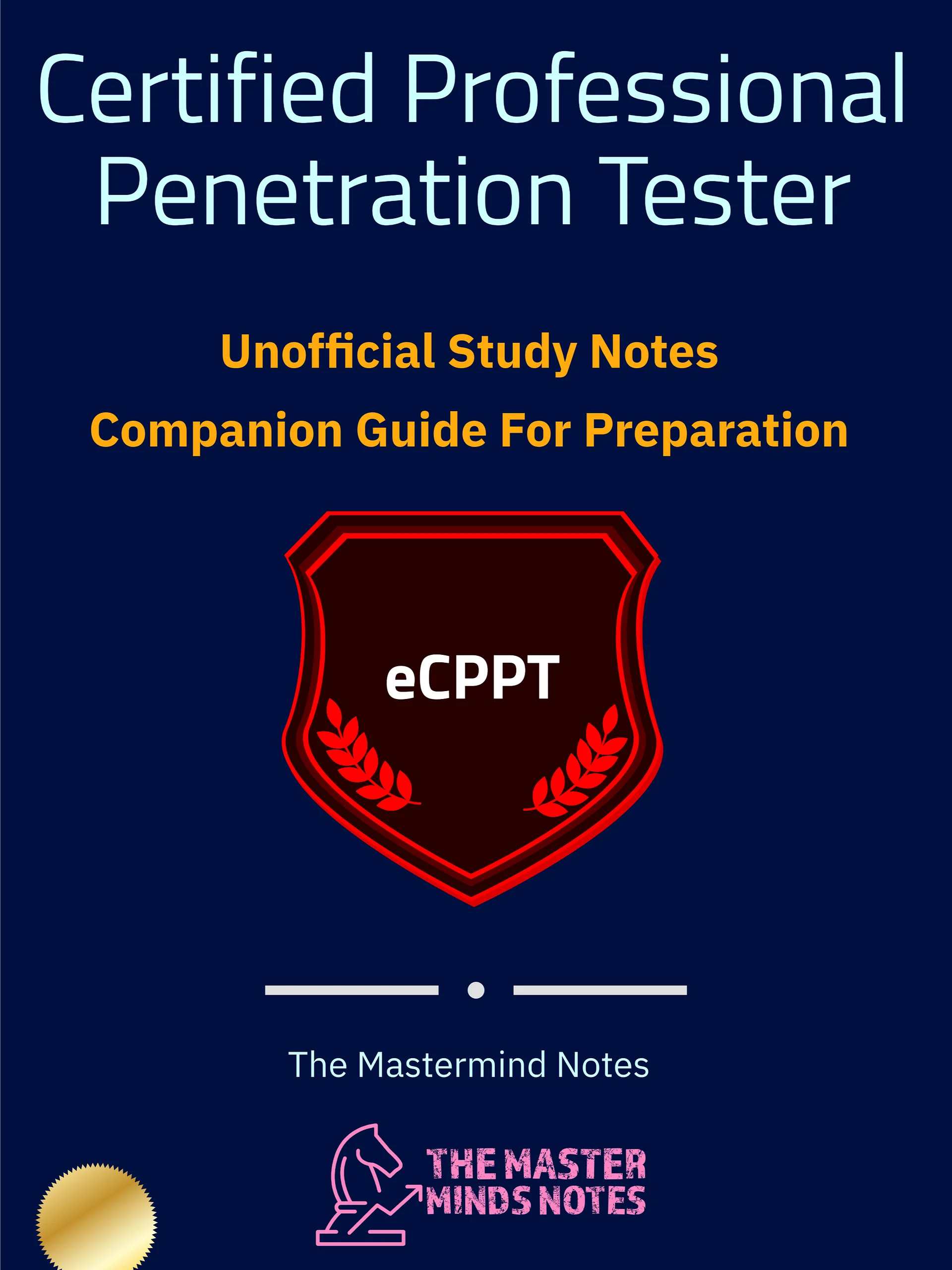 eCPPT Study Notes & Guide (Unofficial) + FREE CHEAT SHEET product image (1)