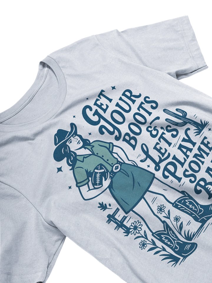 Get Your Boots & Let's Play Some BALL! product image (2)