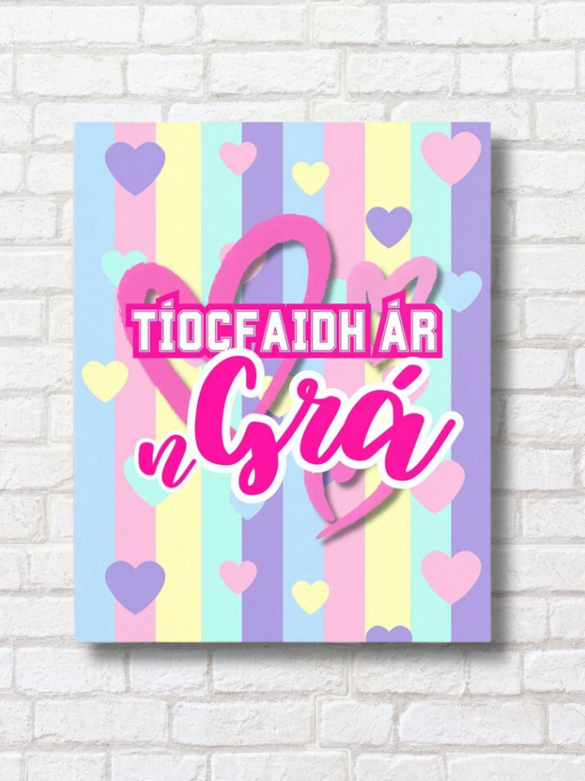 Tíocfaidh Ár nGrá | Enhanced Matte Paper Poster Print in Irish / Gaeilge / Gaelic product image (5)