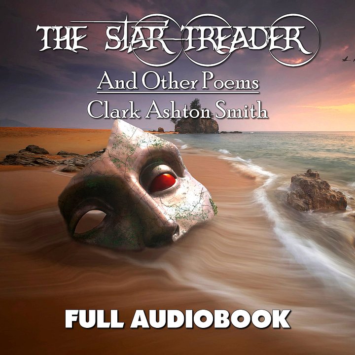 Star-Treader And Other Poems, The by Clark Ashton Smith product image (1)