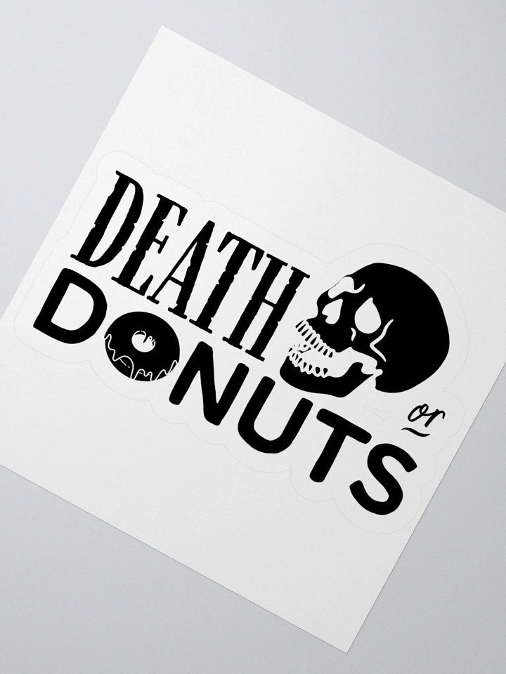 Death or Donuts Sticker product image (2)