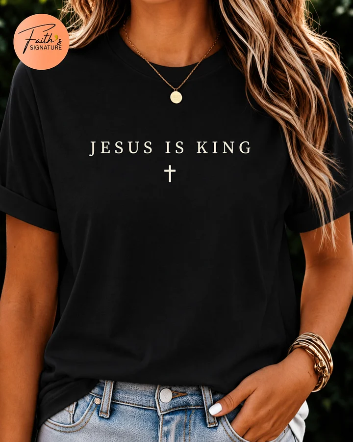 Comfort Colors® Jesus is King Shirt, Minimalist Christian T-Shirt, Religious Mom Shirt, Jesus Shirt, Christianity Gift product image (1)