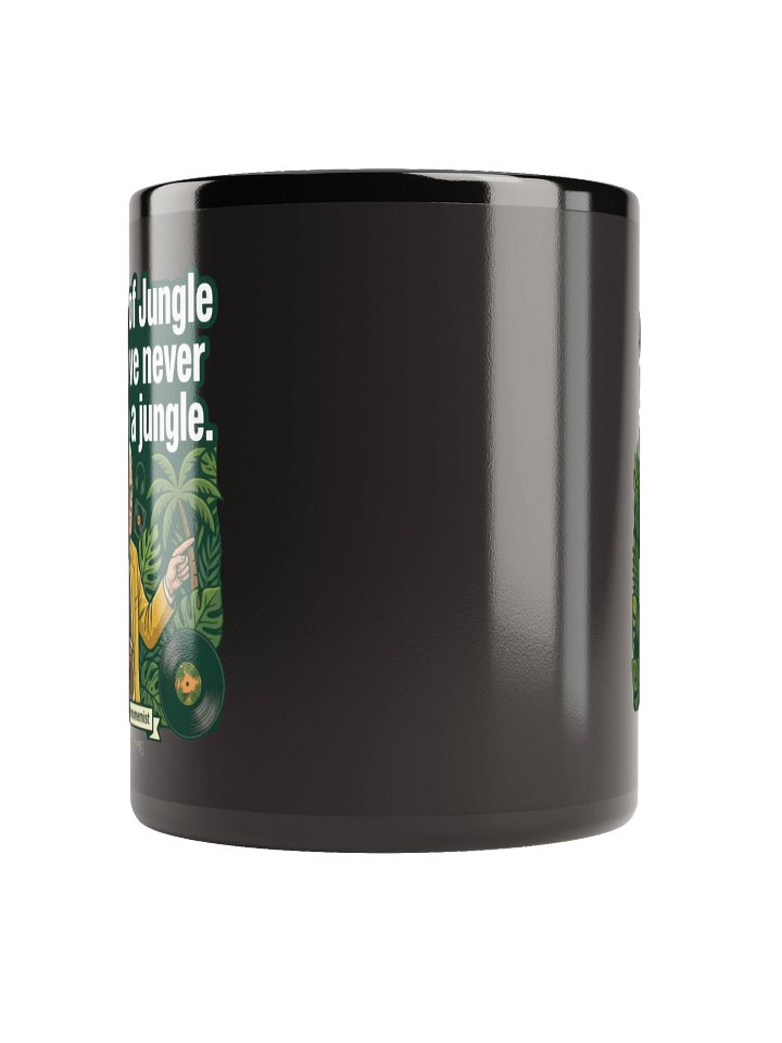 "99.9% of Jungle DJs Have Never Been In A Jungle" Mug product image (3)