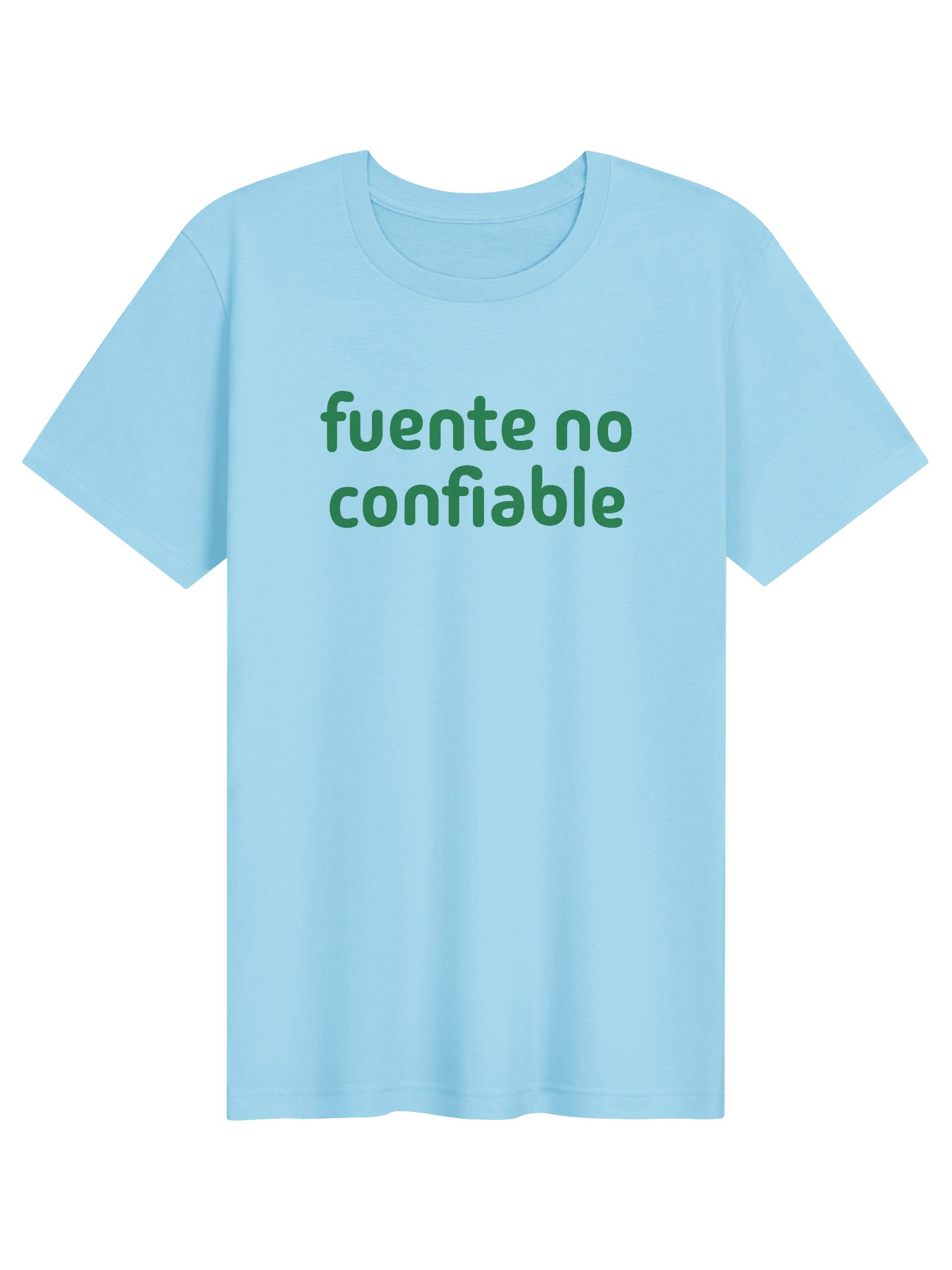 Fuente No Confiable Camiseta Unisex product image (1)
