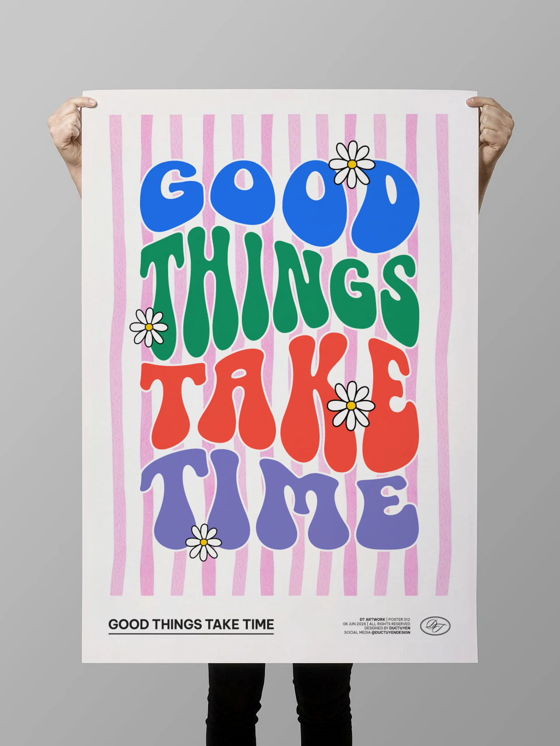 "GOOD THING TAKE TIME" Print Poster (Unframe) product image (8)