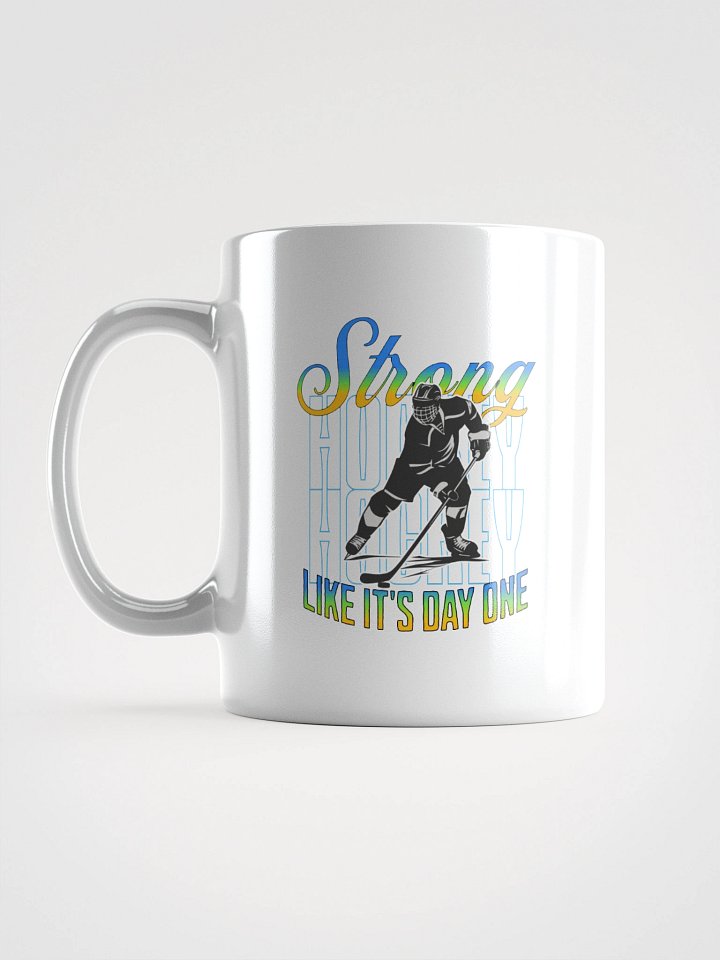 Strong Like Its Day One Hockey Hero Mug product image (1)