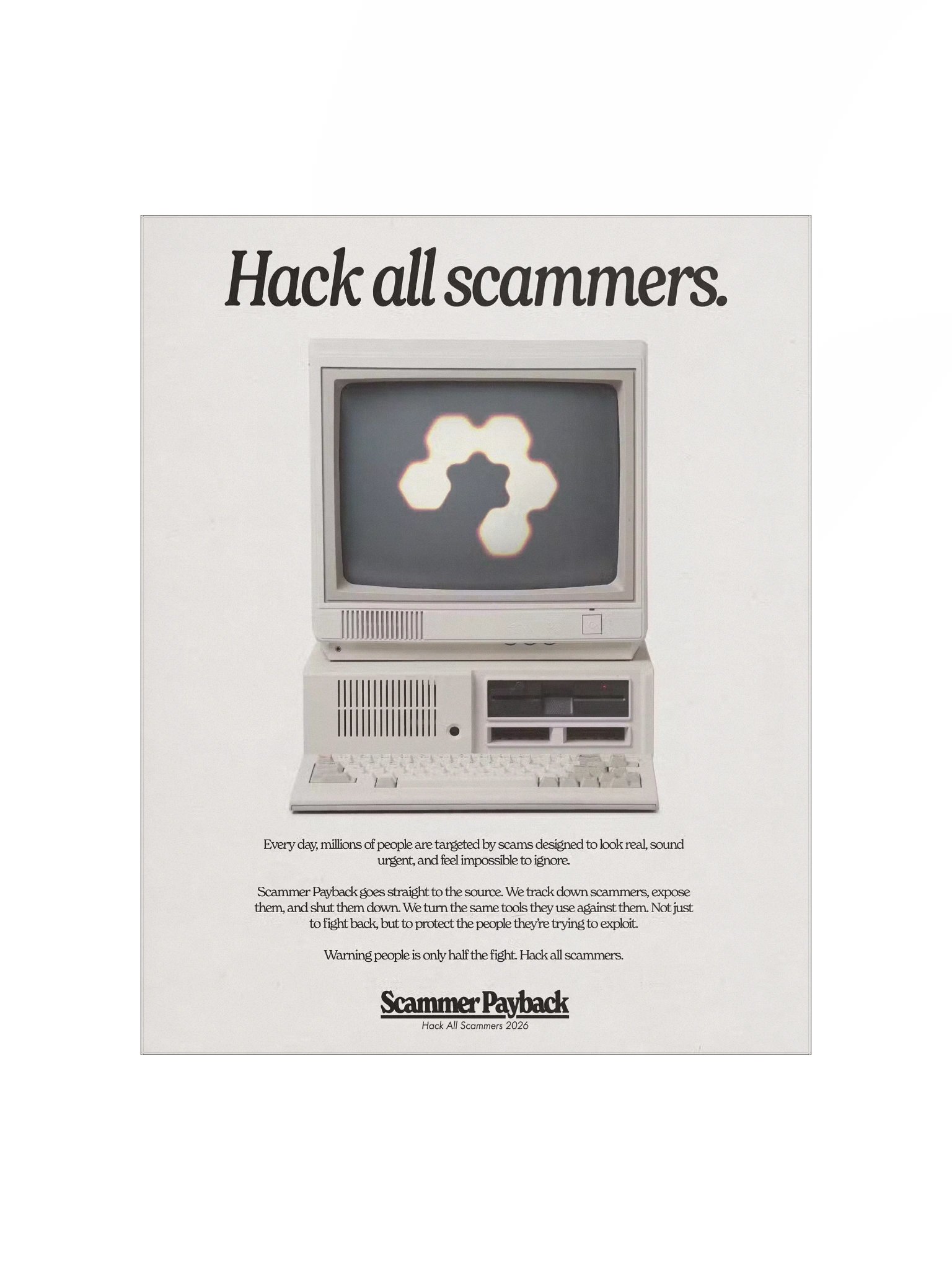 Hack All Scammers (90's Poster) product image (1)