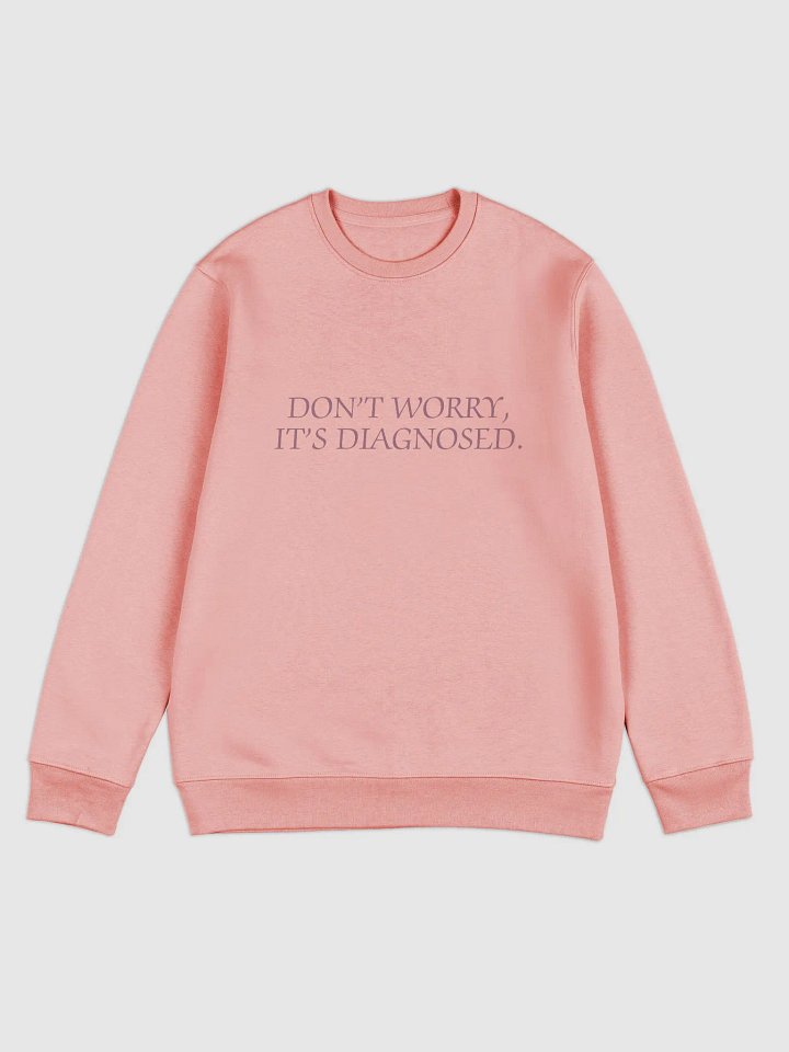 DW, IT'S DIAGNOSED. (#9B627B) printed eco crew product image (7)