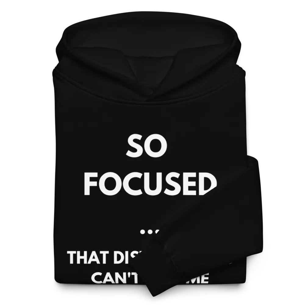 So Focused Motivational Hoodie product image (10)