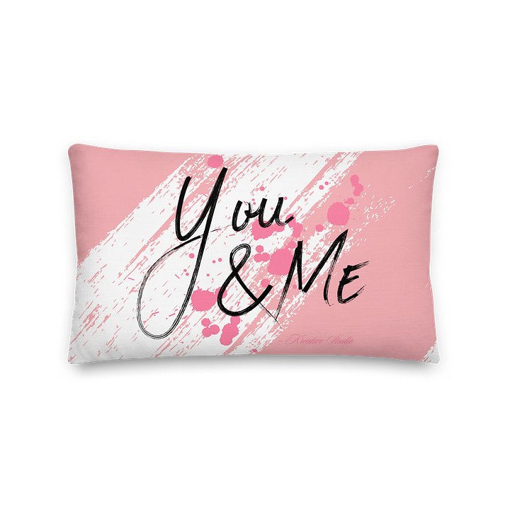 YOU & ME THROW PILLOW | VALENTINES EDITION - SIGNATURE COLLECTION product image (1)