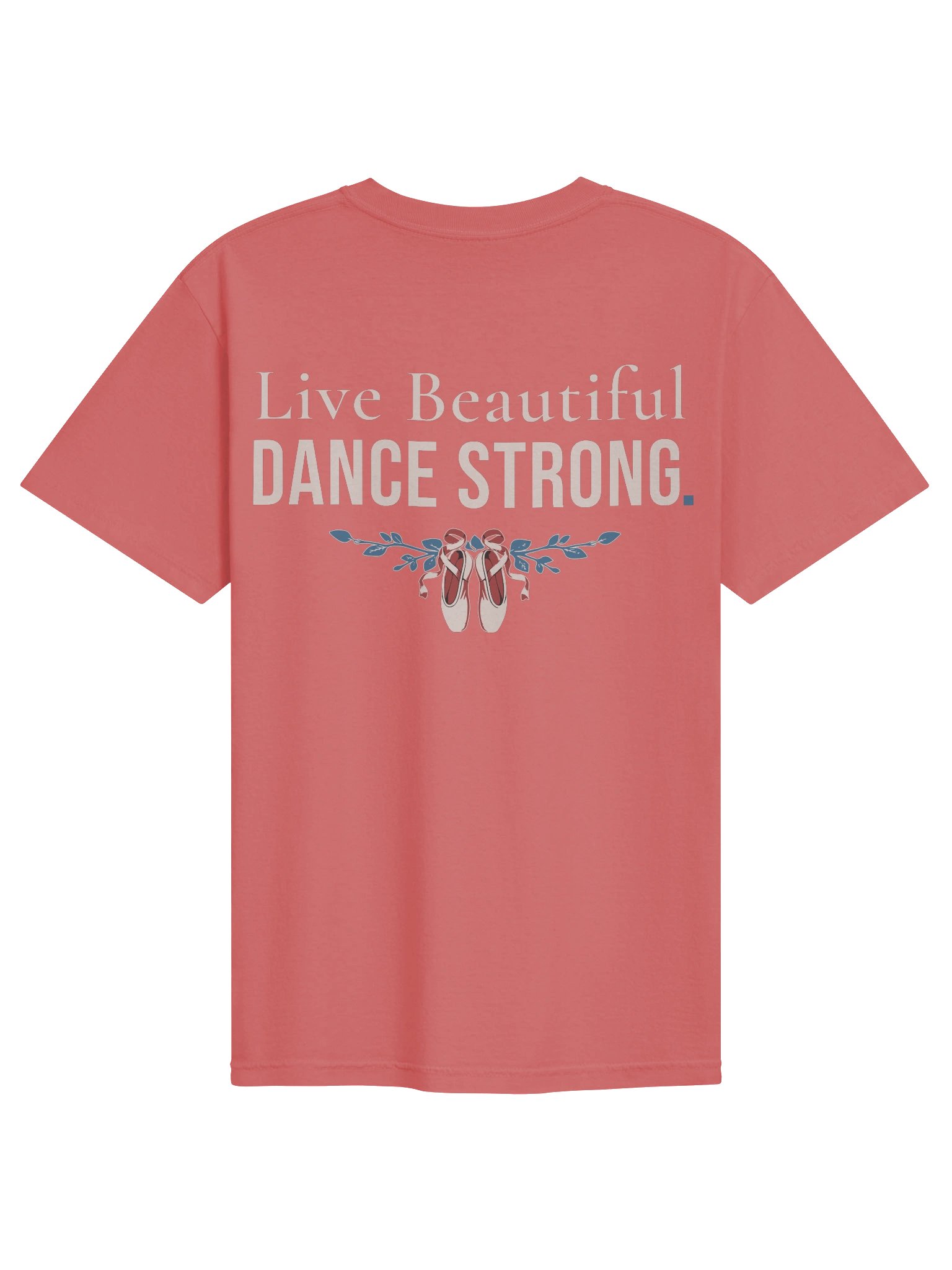 Bloom, In Every Step. | Dedication & Strength | Inspirational Dance Shirt product image (8)
