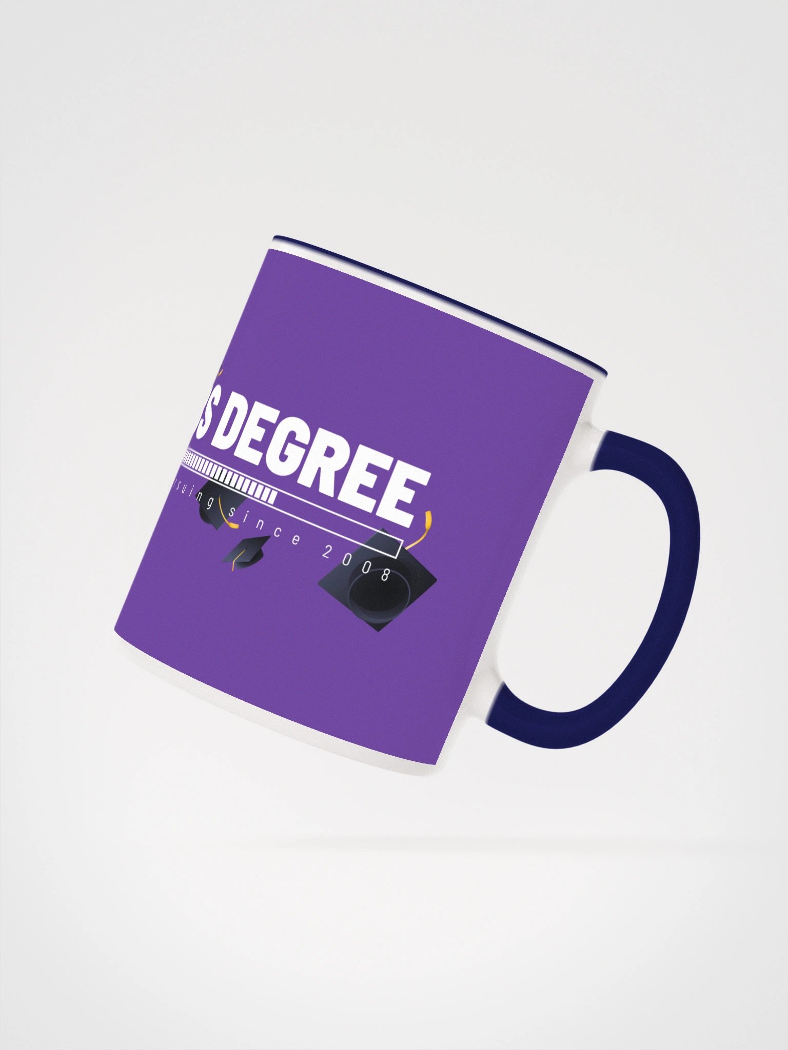Currently pursuing... MUG product image (6)