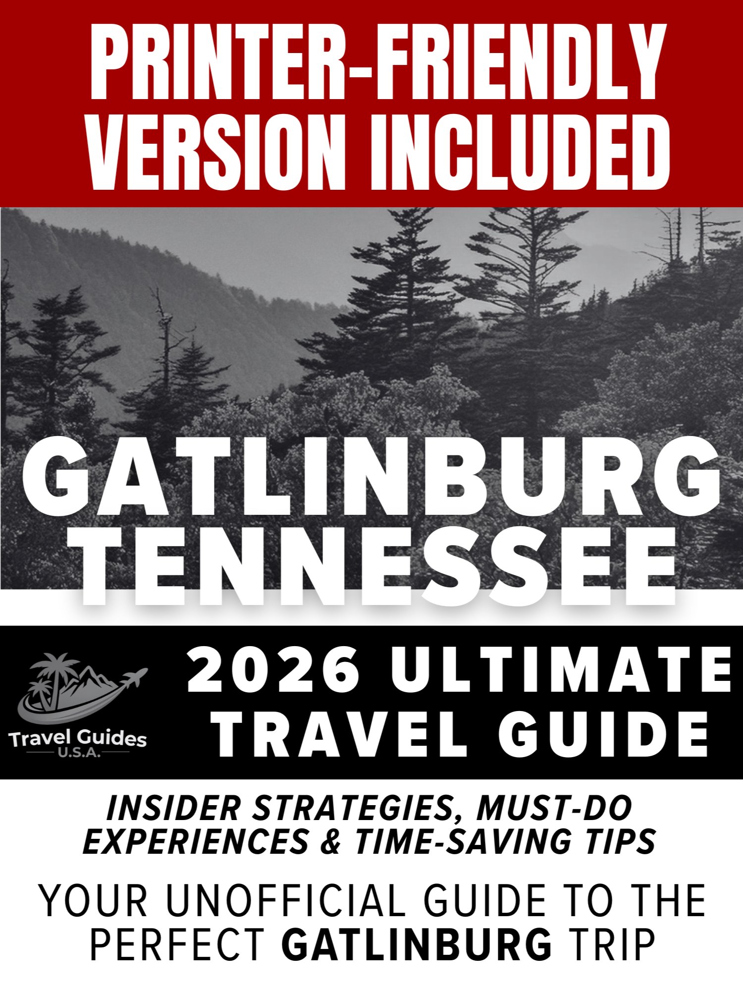Gatlinburg Travel Guide 2026 | 66-Page Digital Guide + Printer-Friendly Version product image (8)