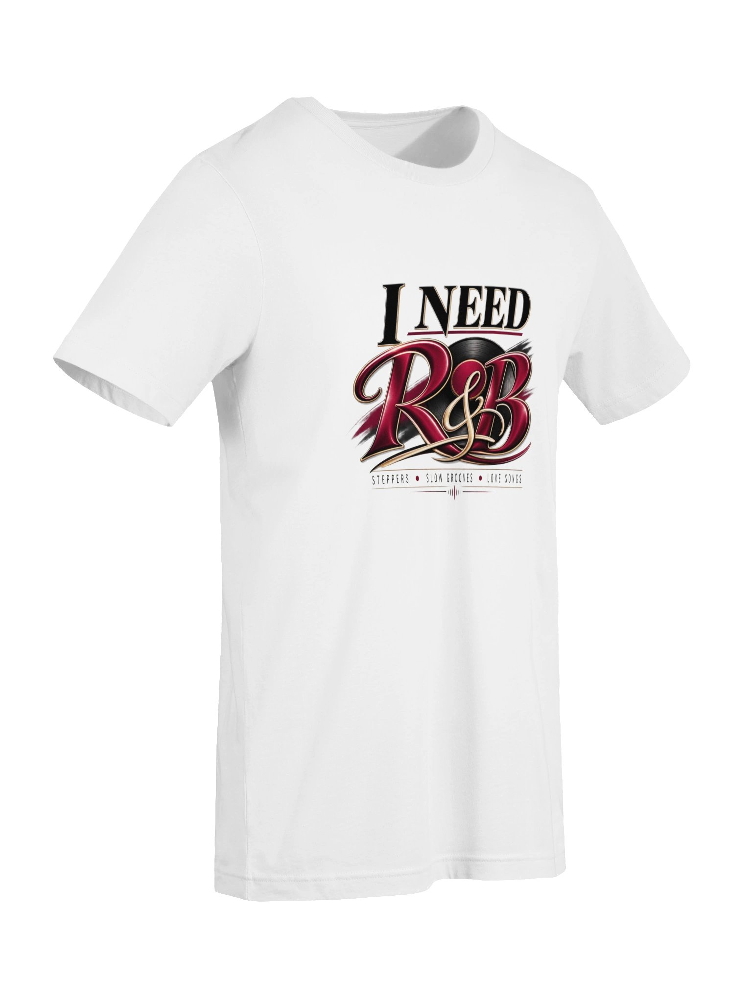 I Need R&B – Steppers, Slow Grooves & Love Songs T-Shirt product image (7)