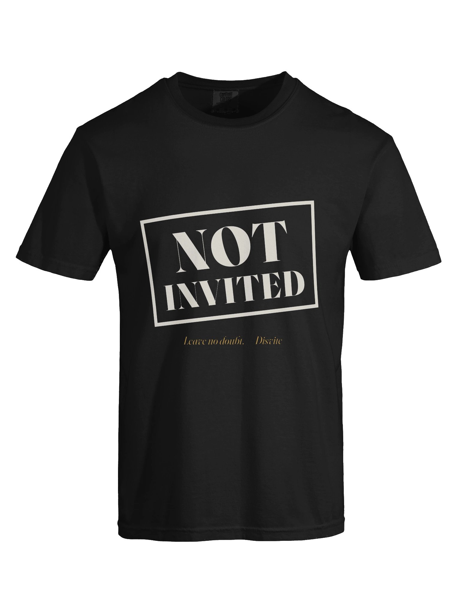 'Not Invited' Tee (Dark Edition) product image (9)