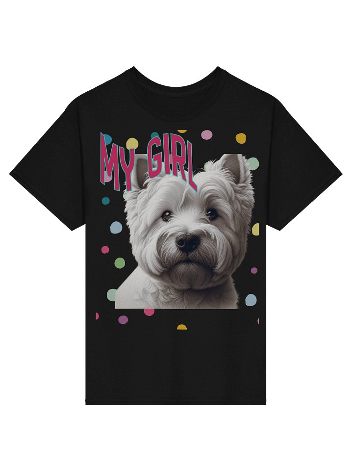 Fluffy Westie Dog 'My Girl' T-Shirt product image (1)