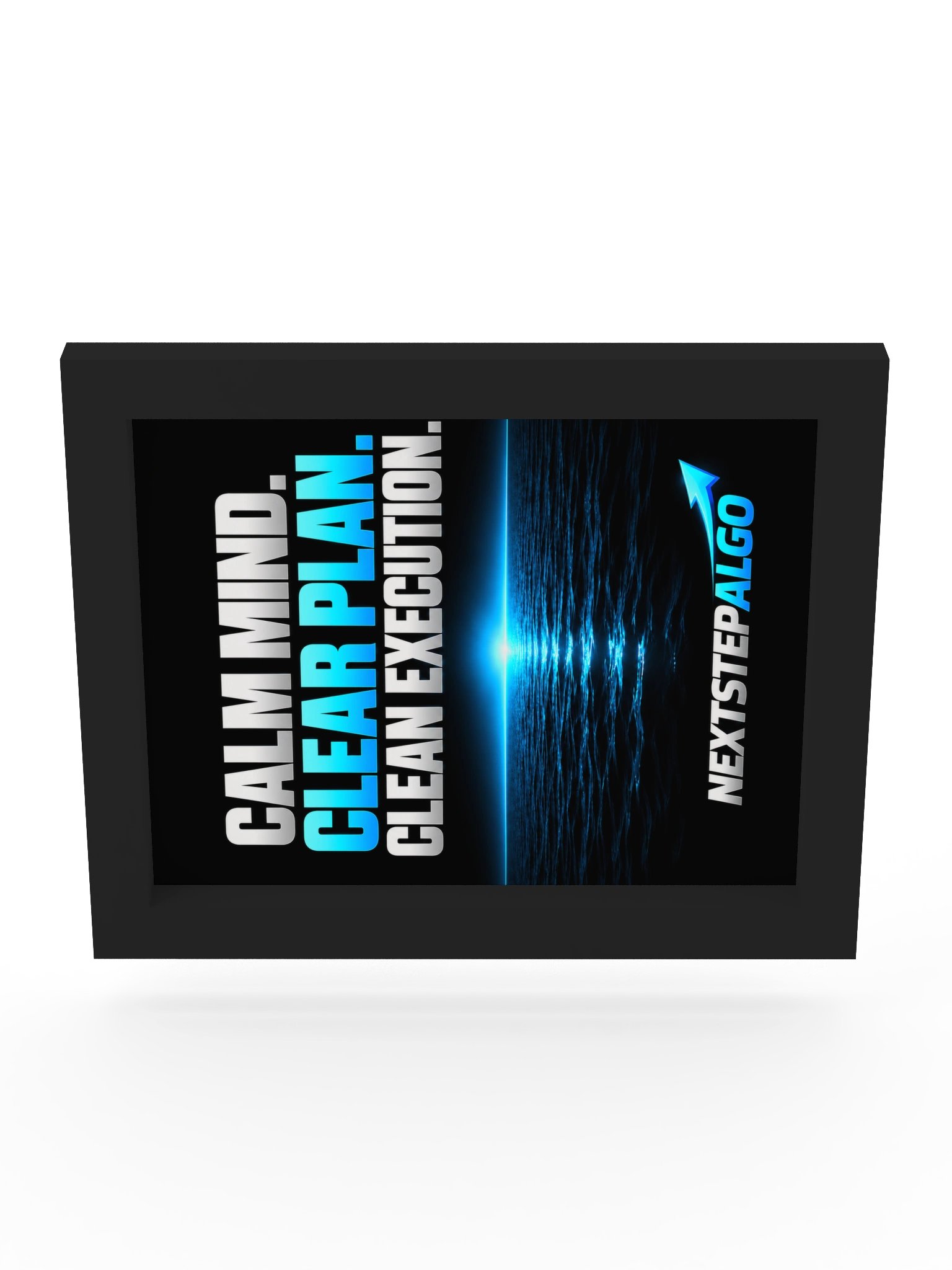 Calm Mind. Clear Plan. Clean Execution. | Framed Trading Wall Art product image (58)