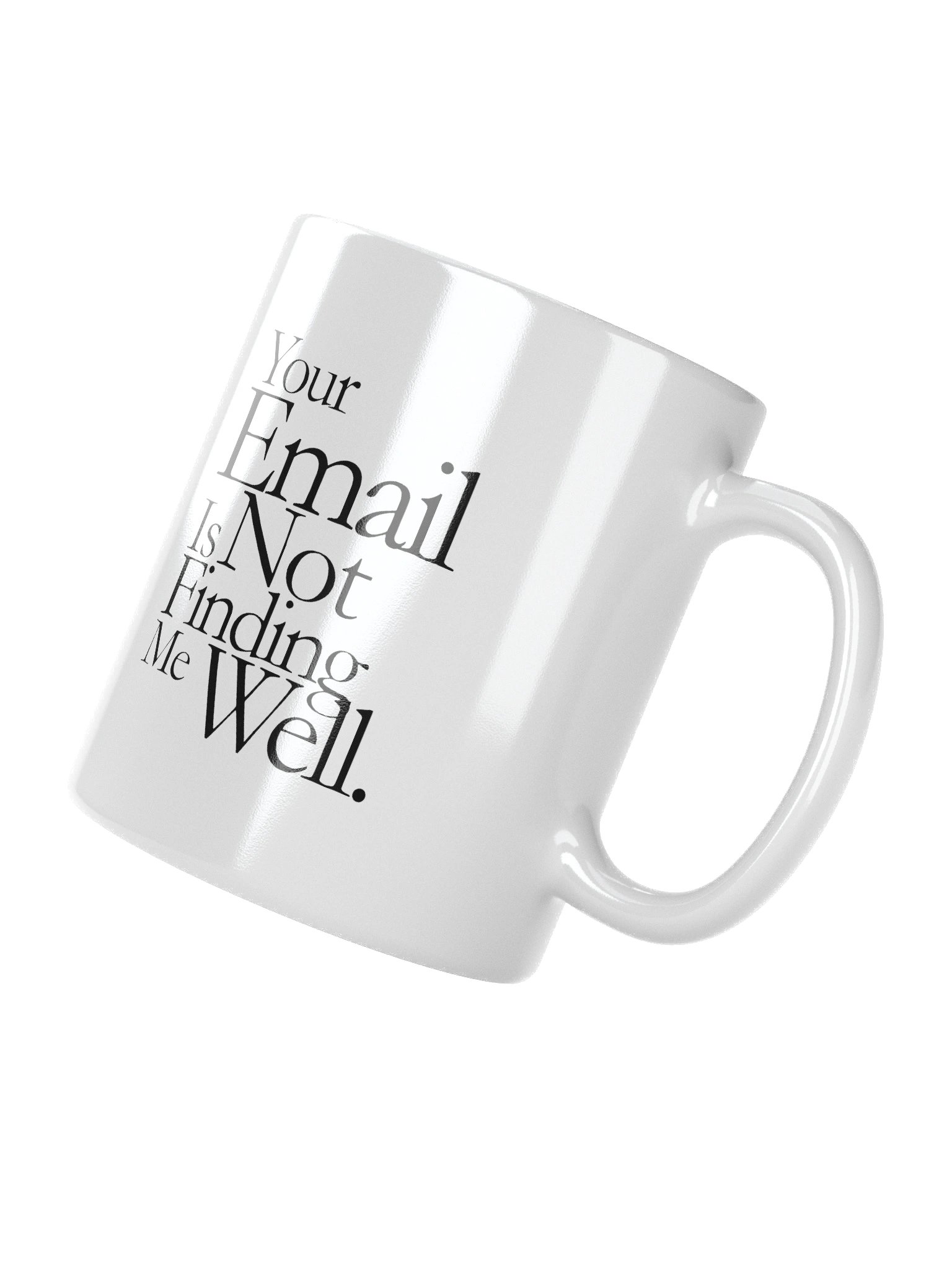 Not Finding Me Well Mug product image (8)