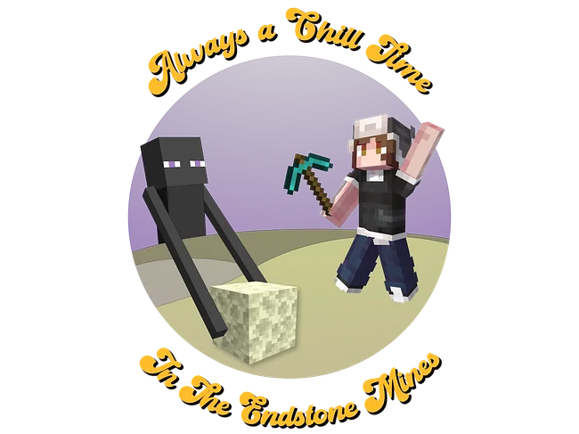 Always a Chill Time in the Endstone Mines