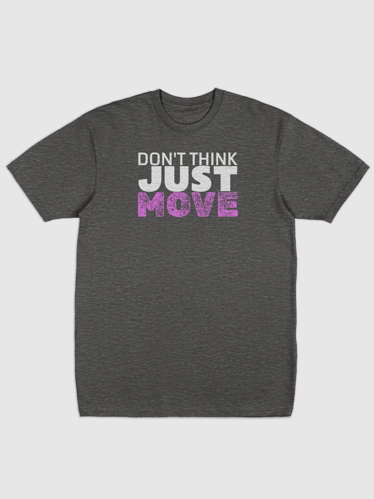 Don't think just move - Pink Variety Tee product image (1)