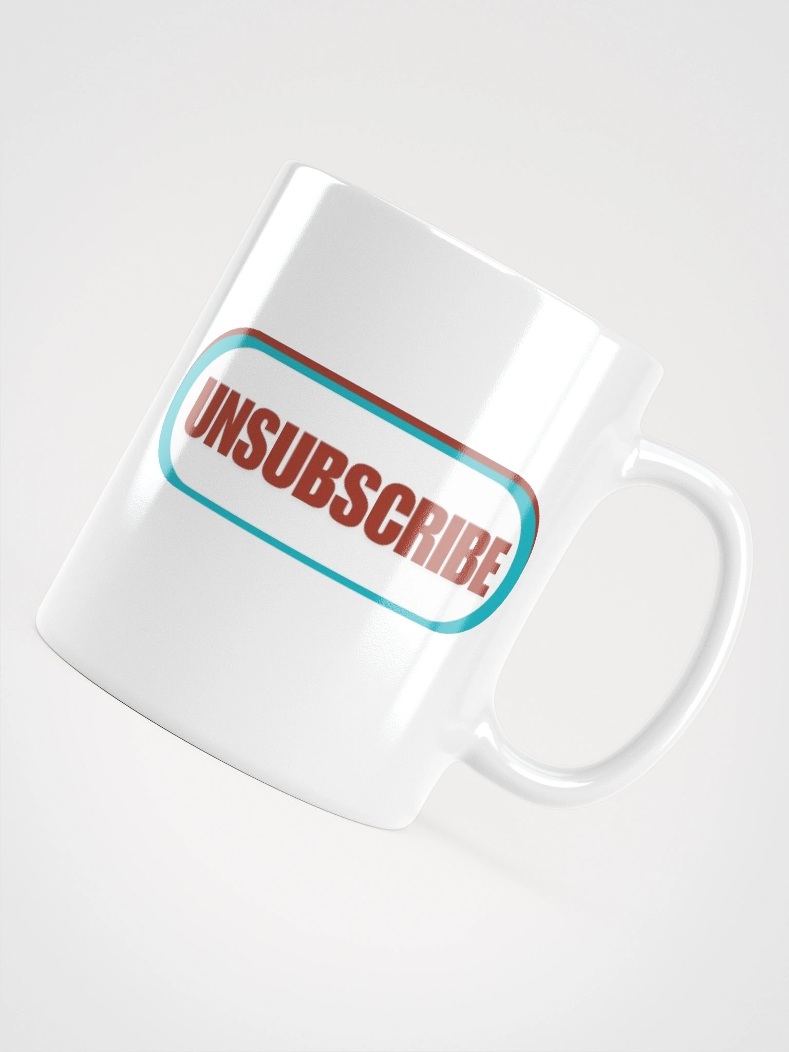 Unsubscribe | White Glossy Mug by Mugz | Left Handed product image (3)