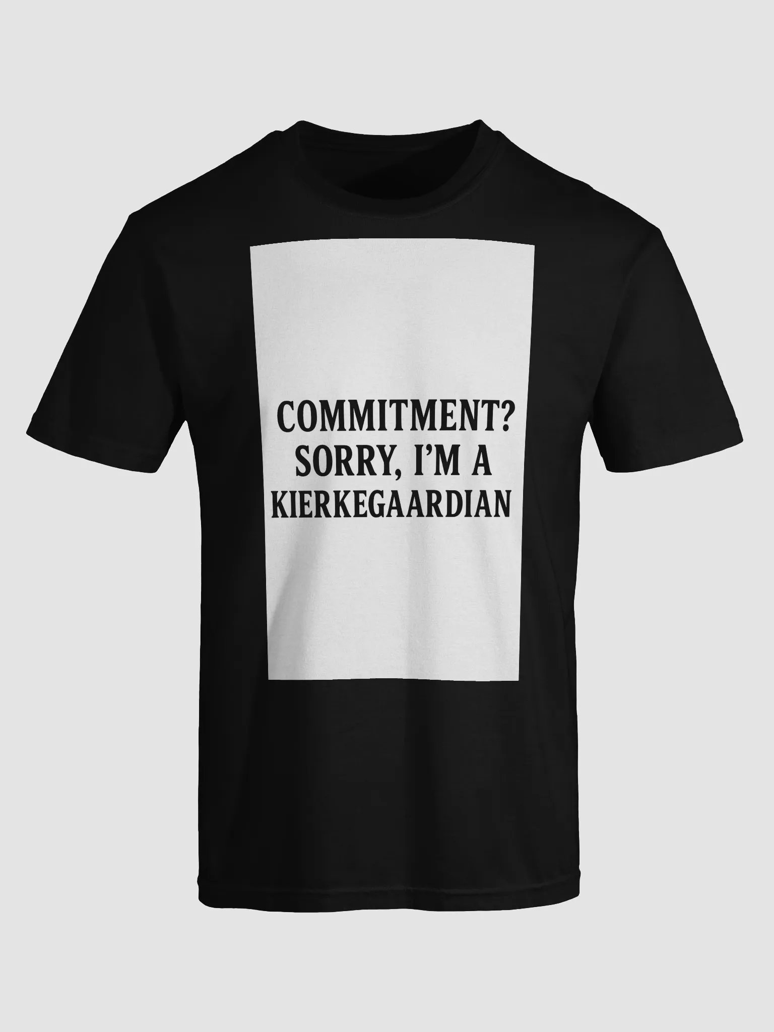 Commitment? Sorry, I'm a Kierkegaarian product image (5)