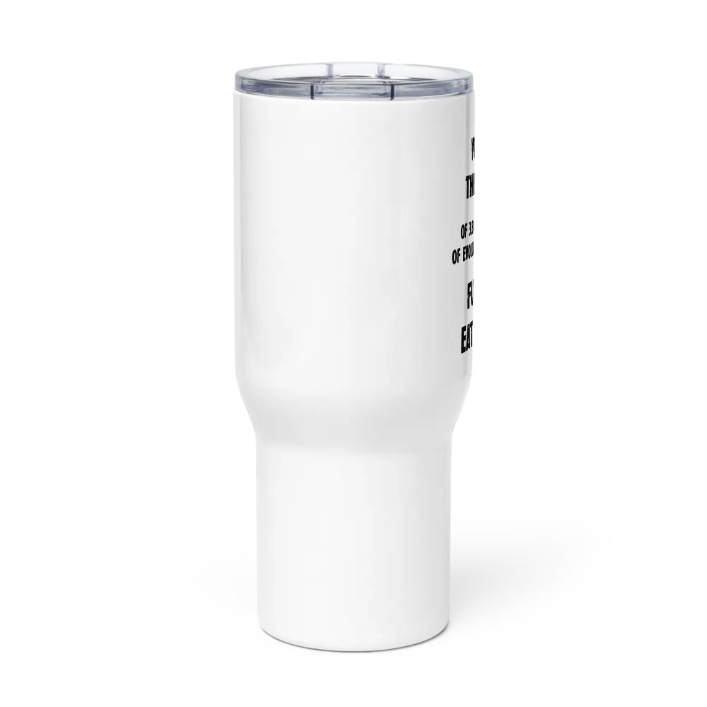 Fucking Eat Like It Travel Mug product image (2)