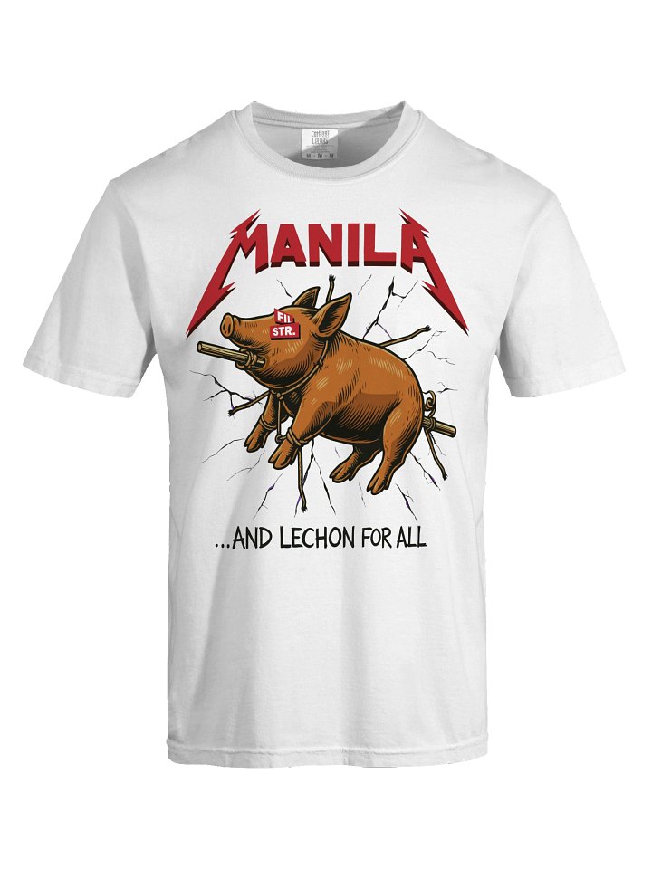 MANILA "AND LECHON FOR ALL" T-SHIRT product image (7)