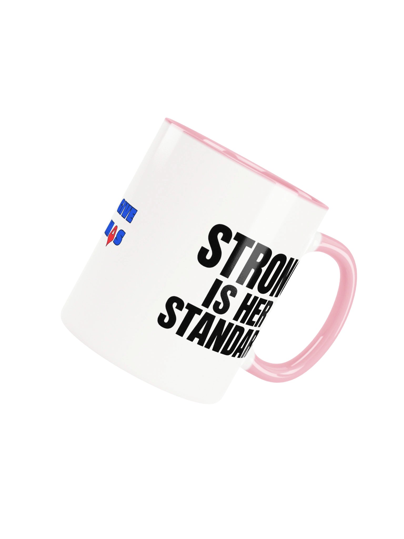 Strong Is Her Standard Mug product image (7)
