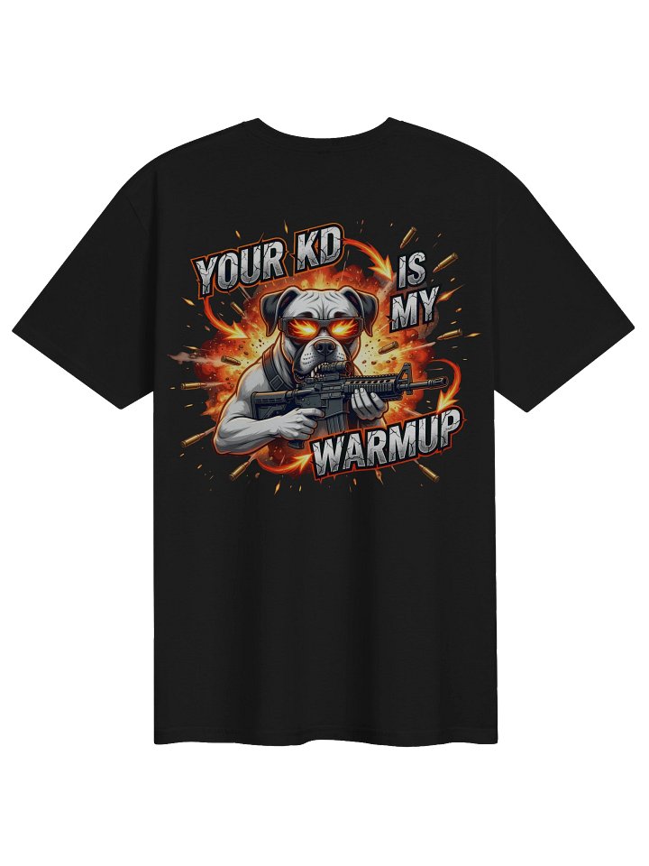Your KD is my Warm Up product image (1)