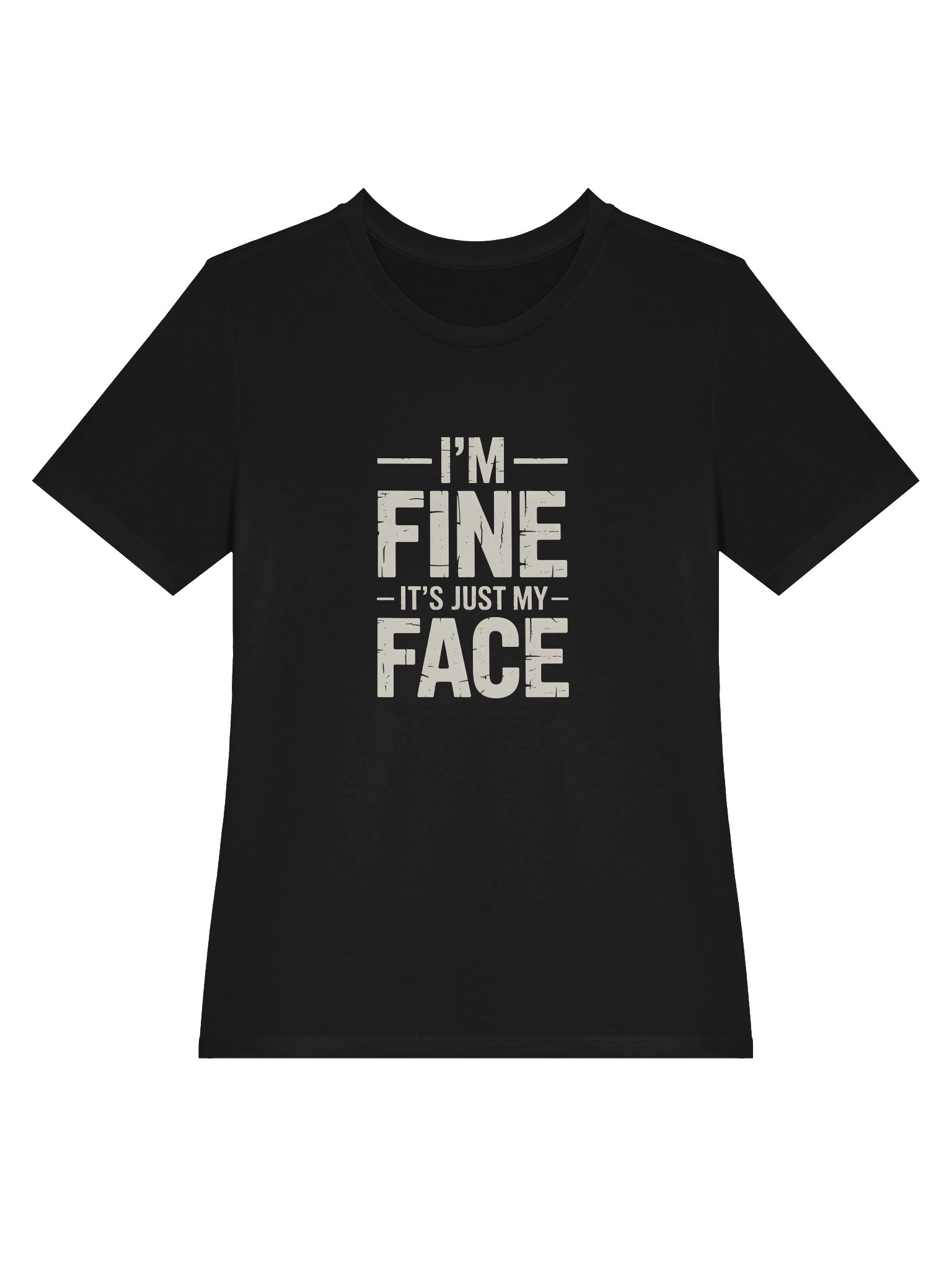 I’m Fine — It’s Just My Face Tee product image (3)