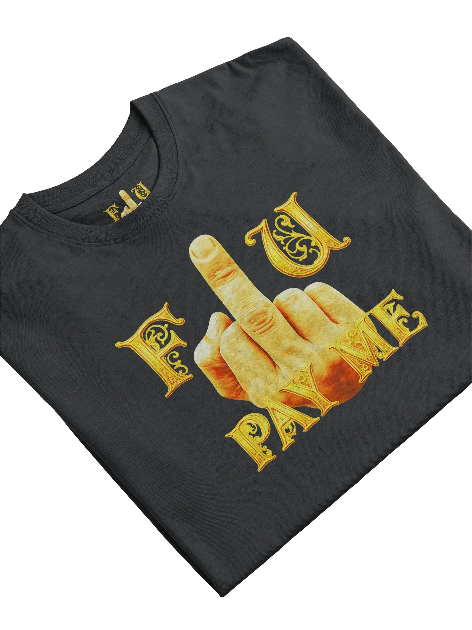 BrutalWear FU Pay Me Line Graphic Tee Shirt Urban Streetwear Design. product image (61)