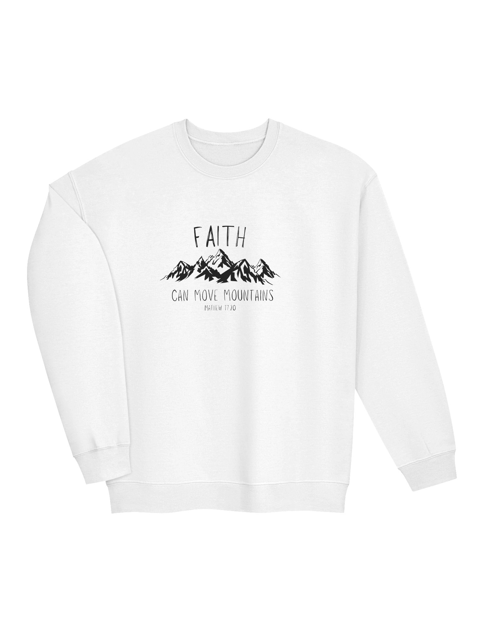Faith Can Move Mountains Sweatshirt product image (3)