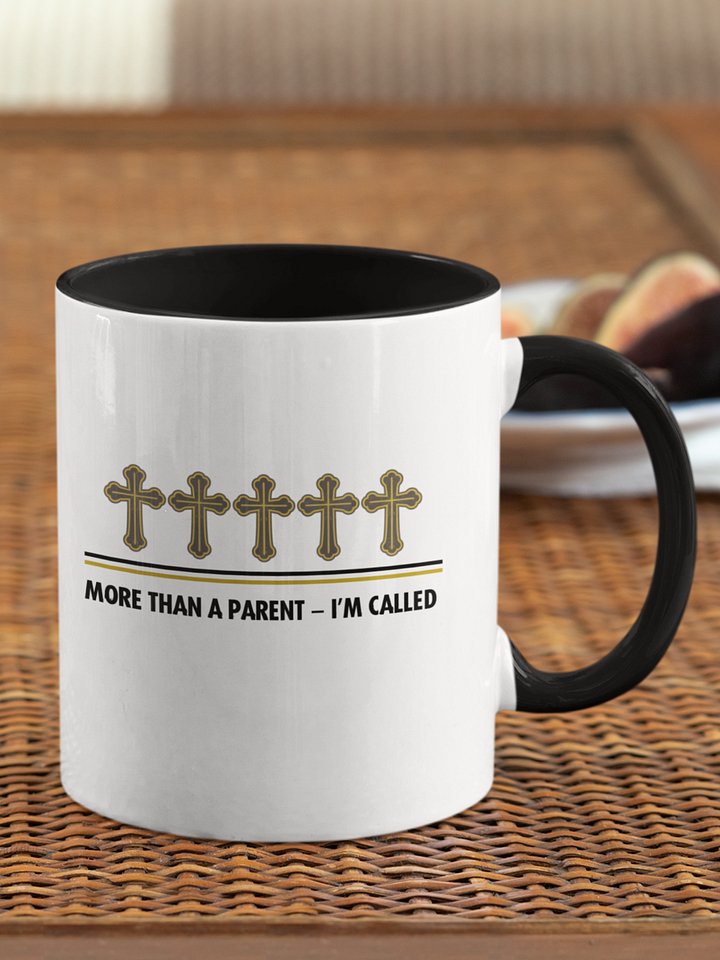 More Than A Parent - I Am Called | Christian Parents Ceramic Mug | Faith-Based Gift for Christian parents product image (1)